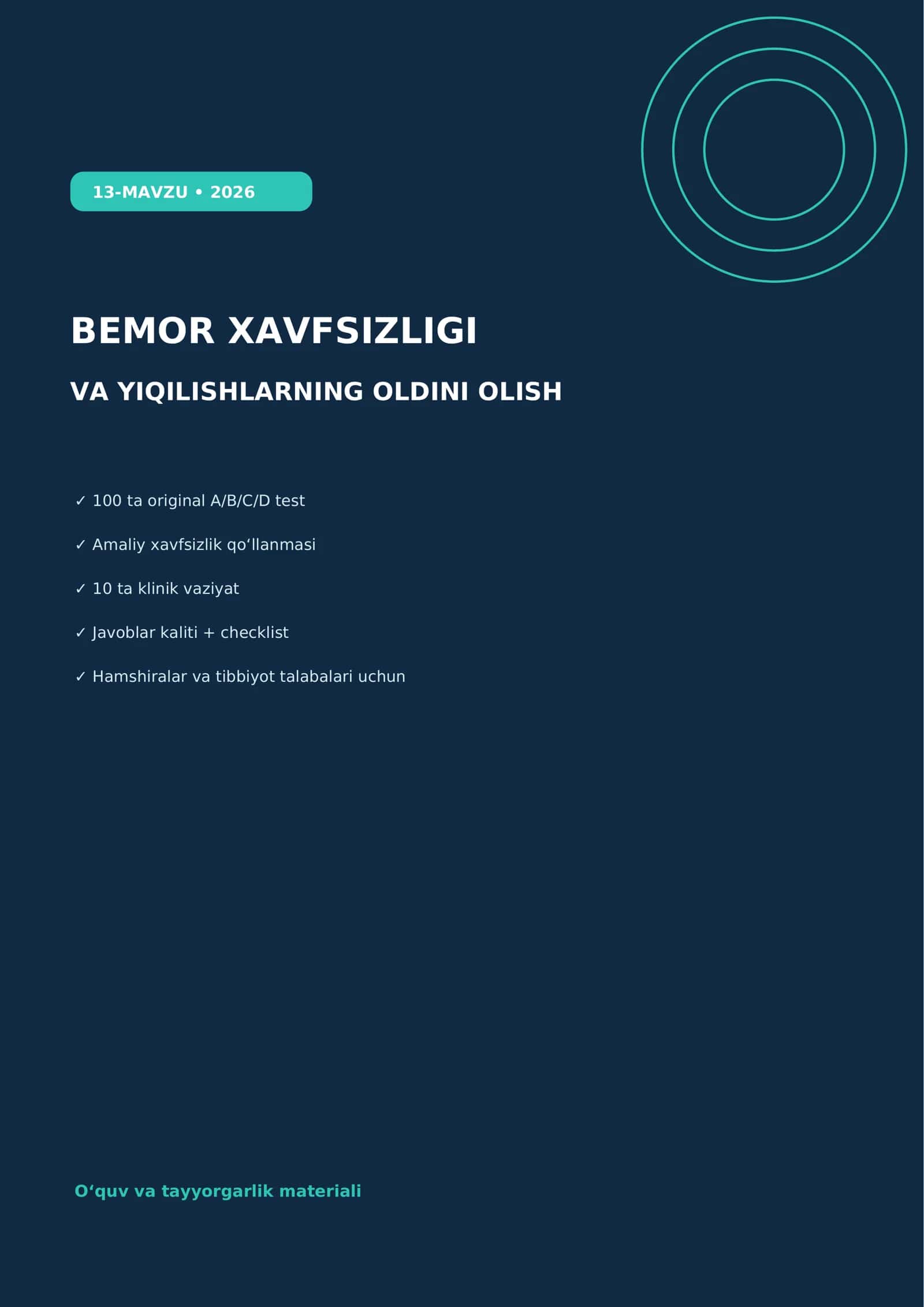 BEMOR XAVFSIZLIGI VA YIQILISHLARNING OLDINI OLISH 100 ta original A/B/C/D test
Amaliy xavfsiz