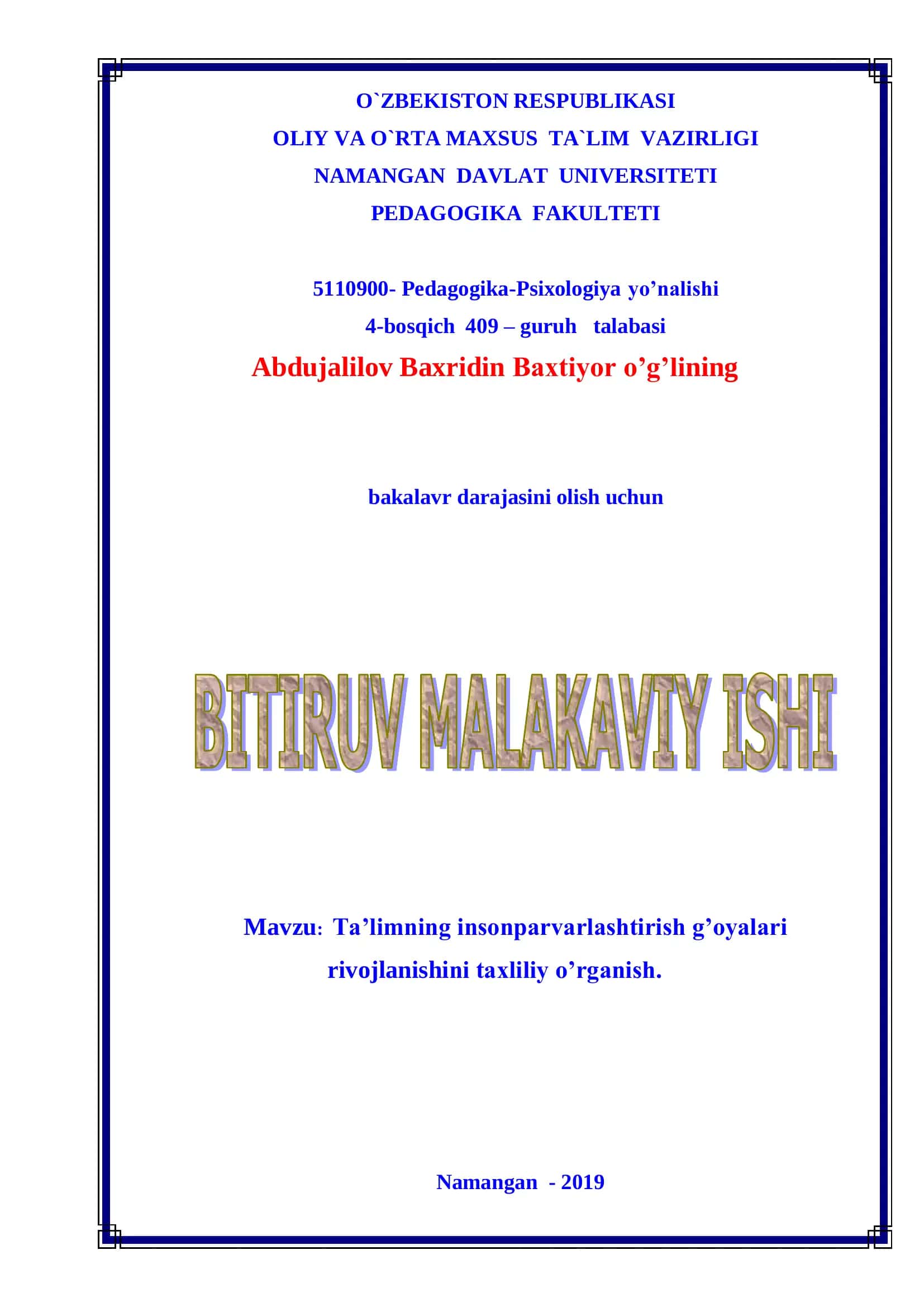 Ta’limning insonparvarlashtirish g’oyalari rivojlanishini taxliliy o’rganish