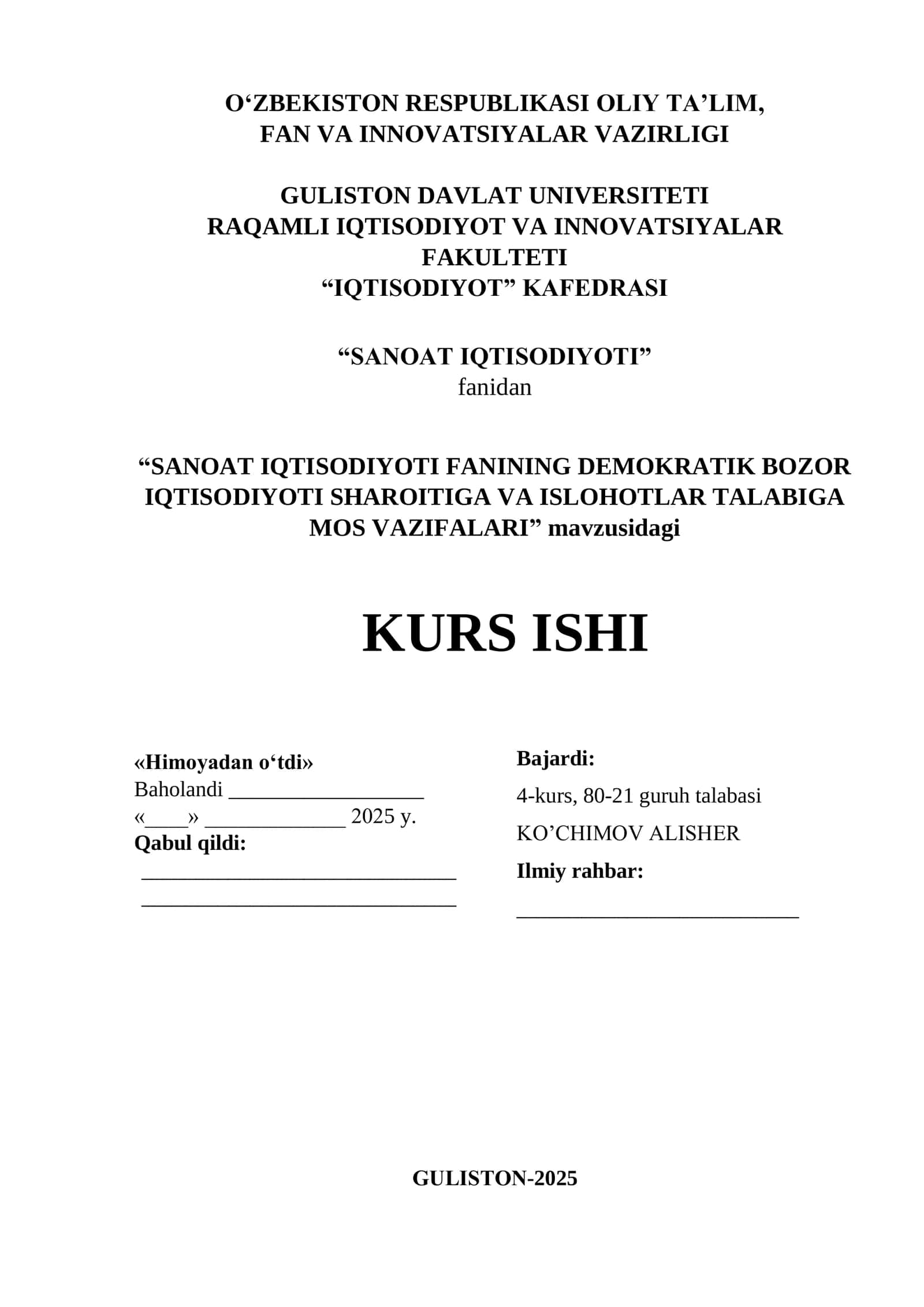 "SANOAT IQTISODIYOTI FANINING DEMOKRATIK BOZOR IQTISODIYOTI SHAROITIGA VA ISLOHOTLAR TALABIGA MOS VAZIFALARI"