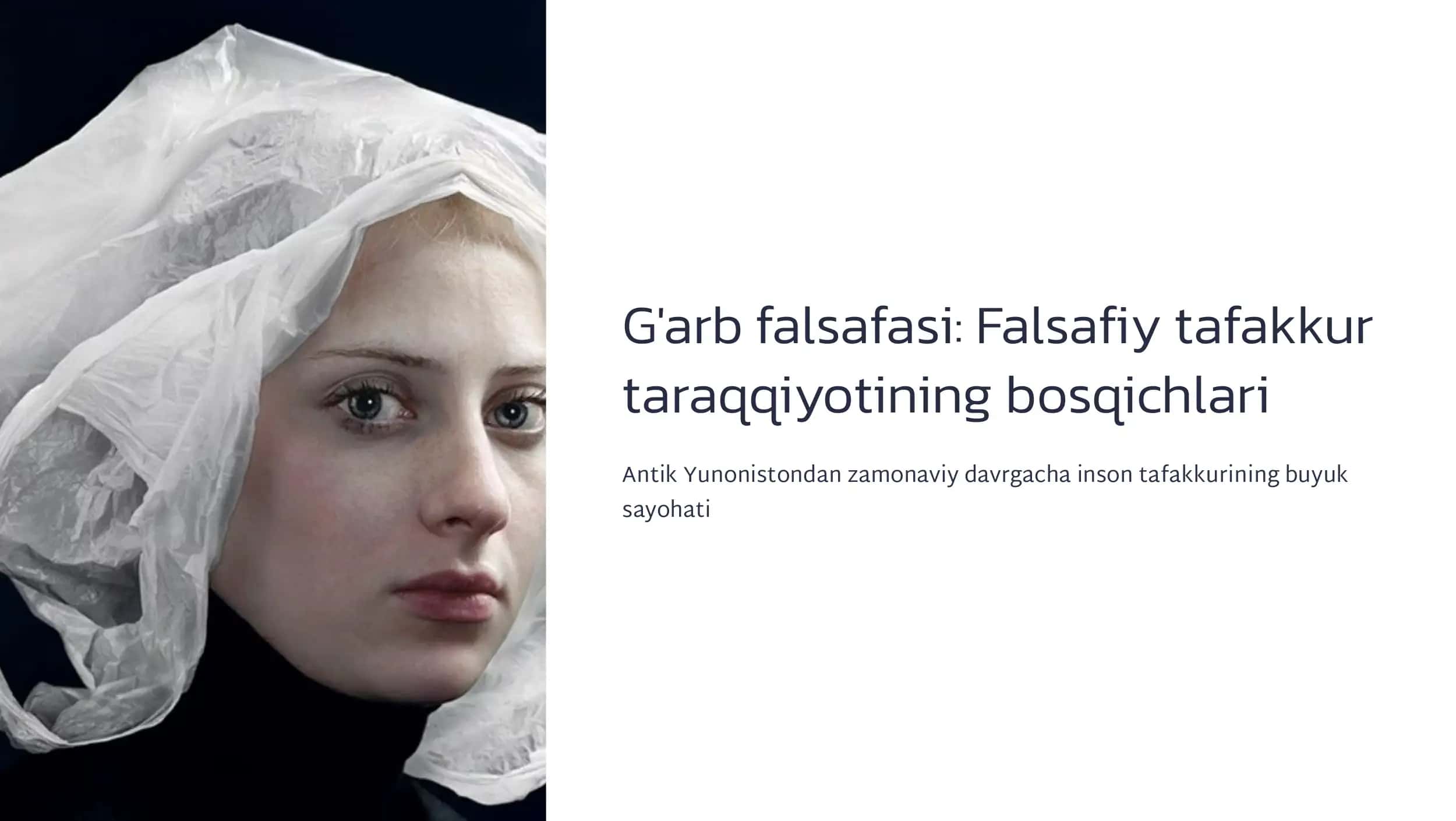 Falsafiy tafakkur taraqqiyoti bosqichlari: G‘arb falsafasi