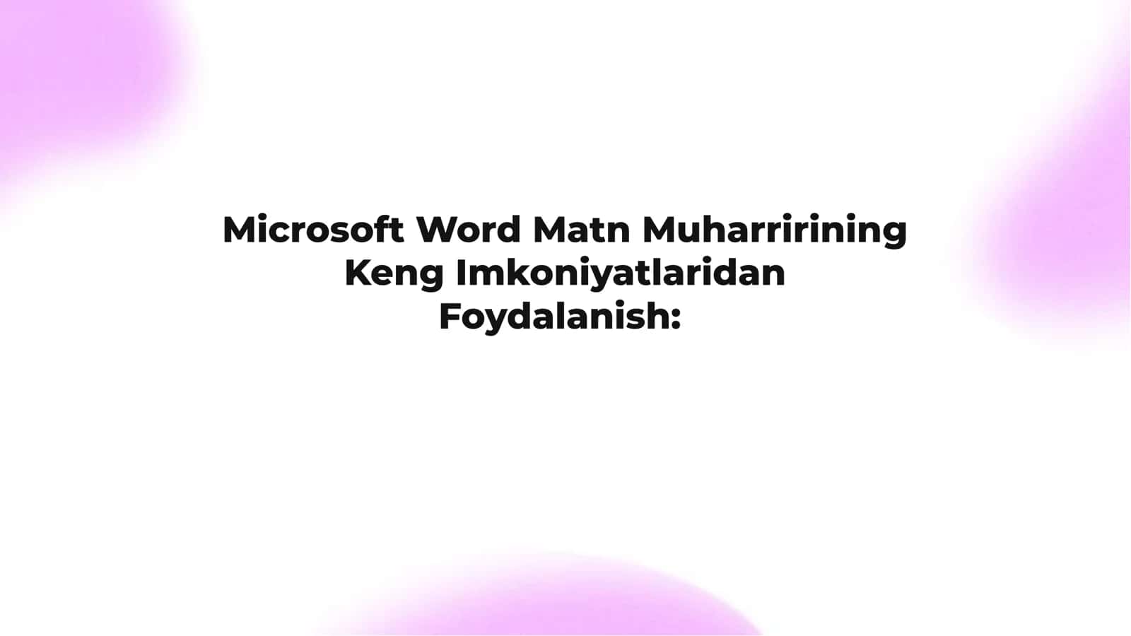 Microsoft Word Matn Muharririning