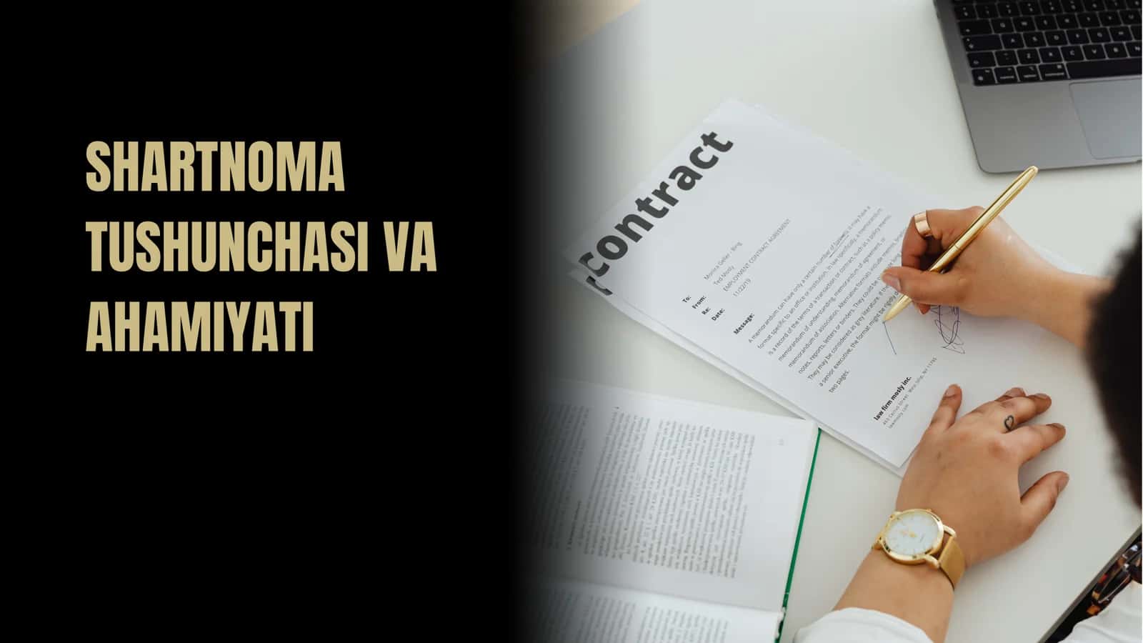 SHARTNOMA TUSHUNCHASI VA AHAMIYATI