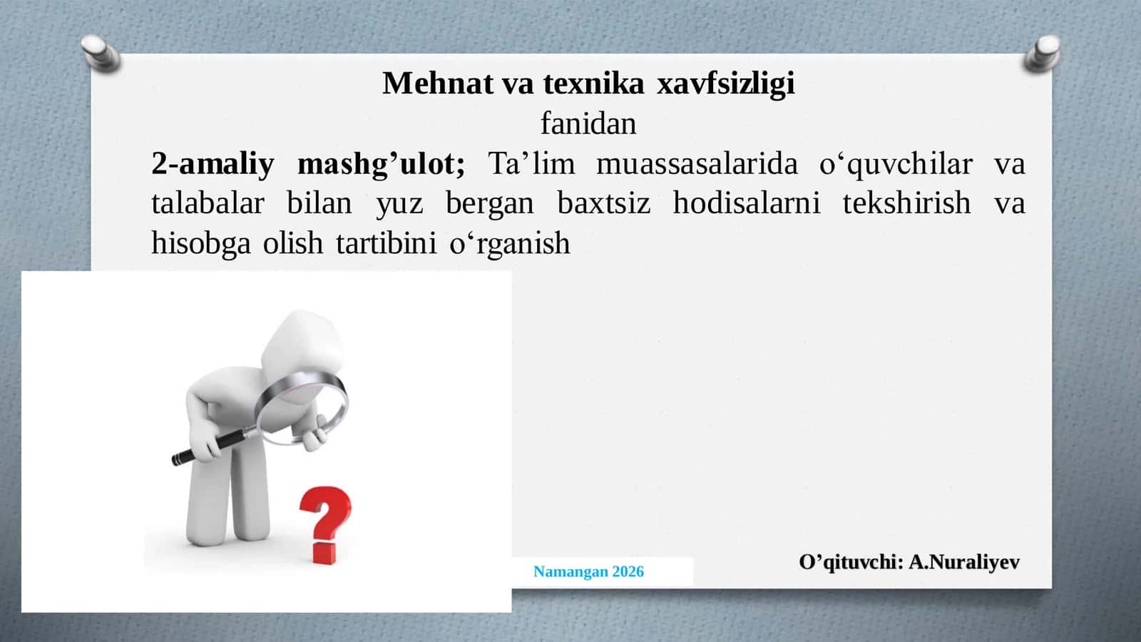 Mehnat va texnika xavfsizligi