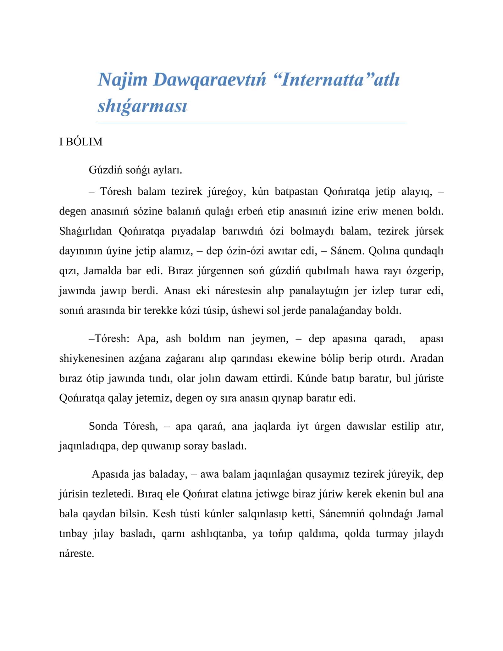 Najim Dawqaraevtıń “Internatta”atlı shıǵarması