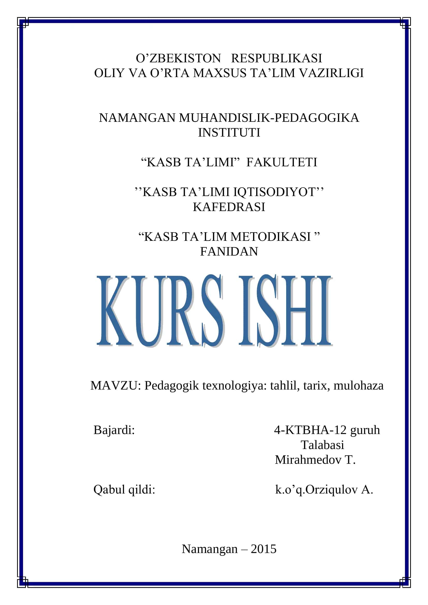 Pedagogik texnologiya: tahlil, tarix, mulohaza