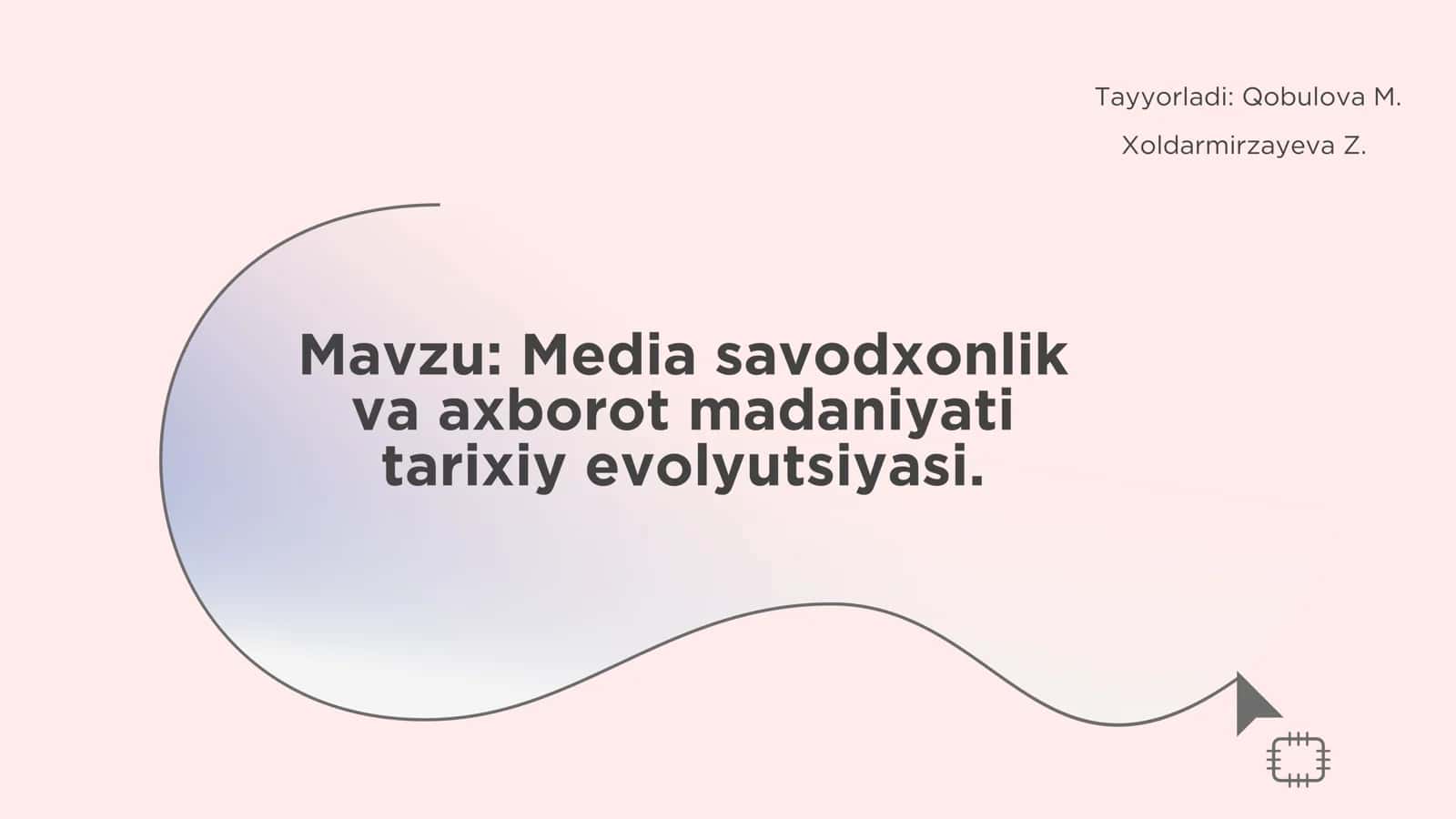 Media savodxonlik va axborot madaniyati tarixiy evolyutsiyasi