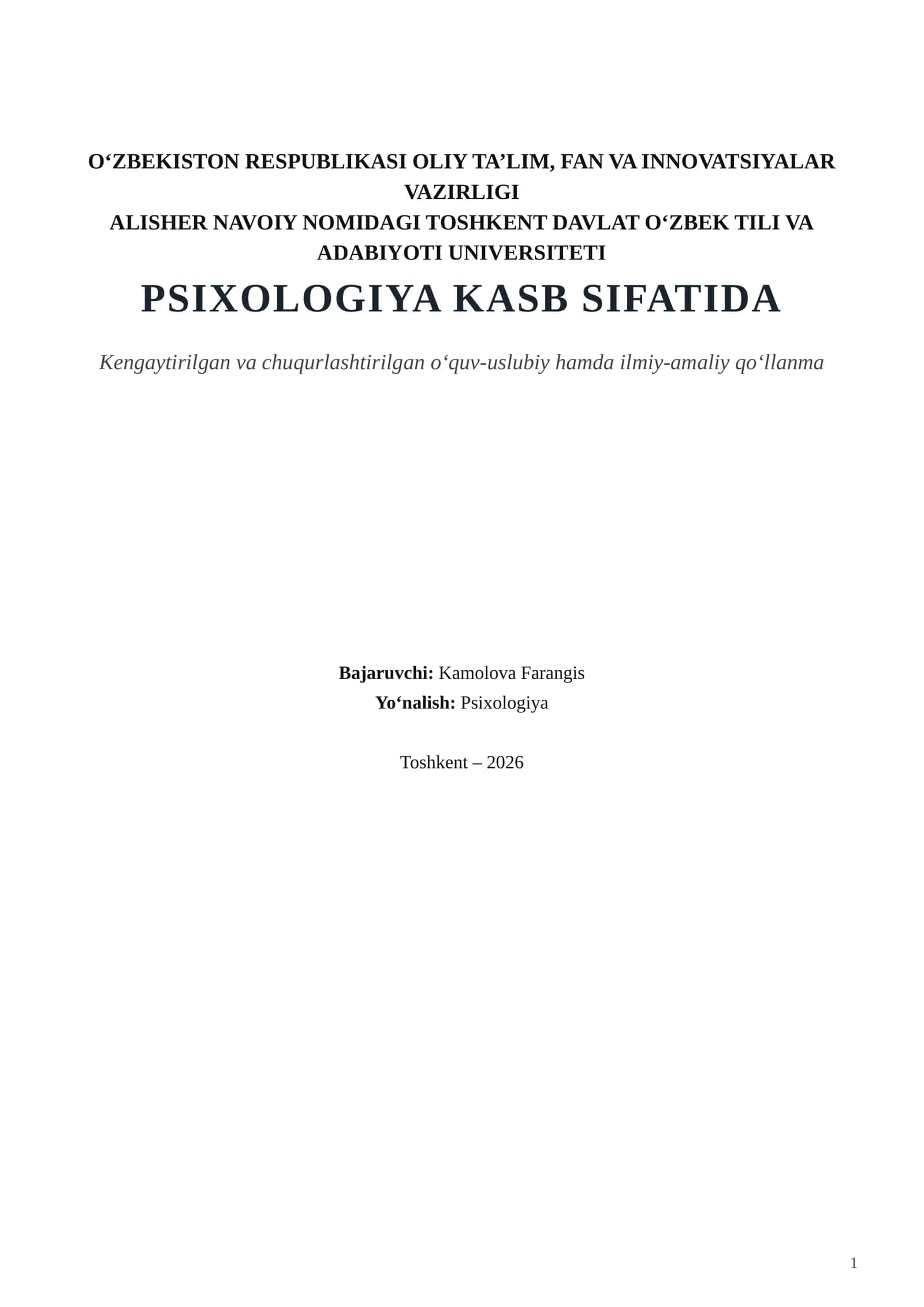 Kengaytirilgan va chuqurlashtirilgan o‘quv-uslubiy hamda ilmiy-amaliy qo‘llanma