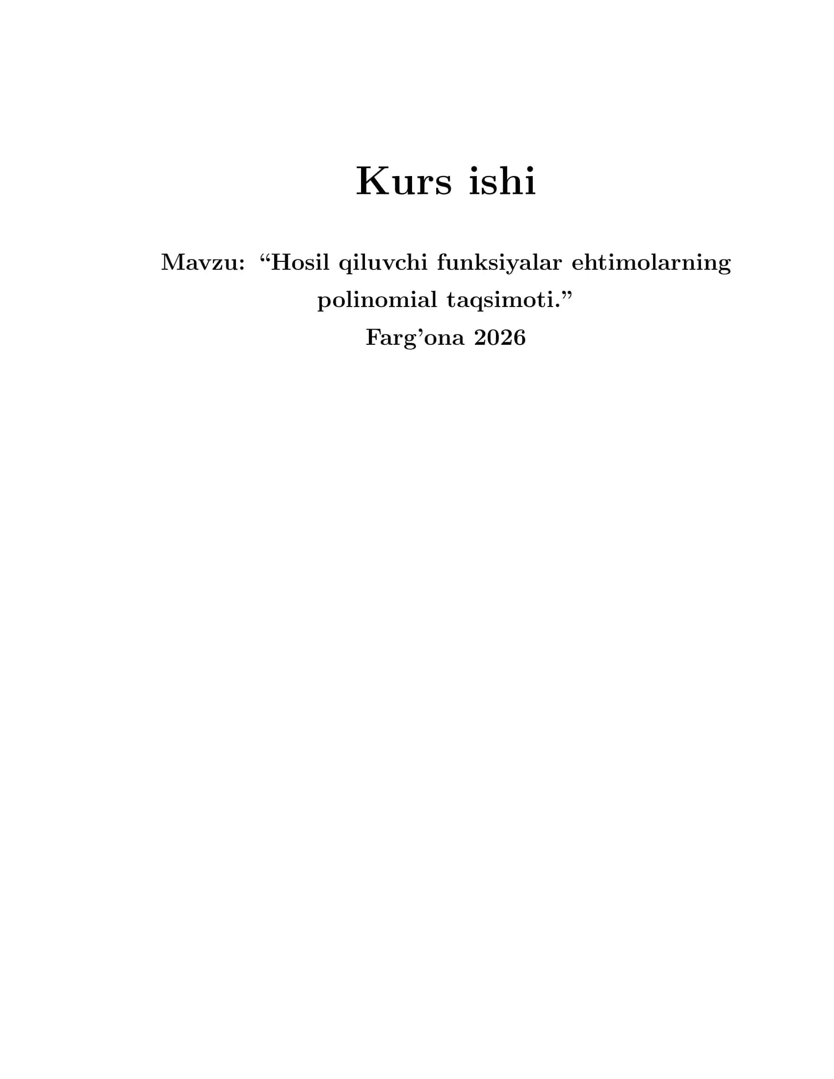 Hosil qiluvchi funksiyalar ehtimolarning polinomial taqsimoti.