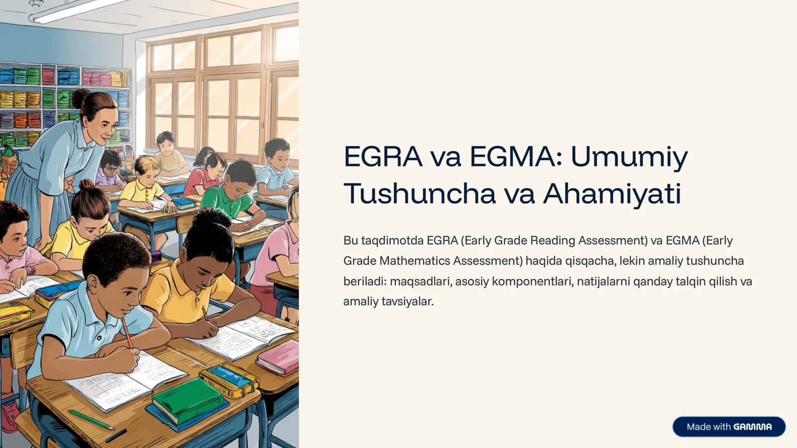 EGRA va EGMA: Umumiy Tushuncha va Ahamiyati