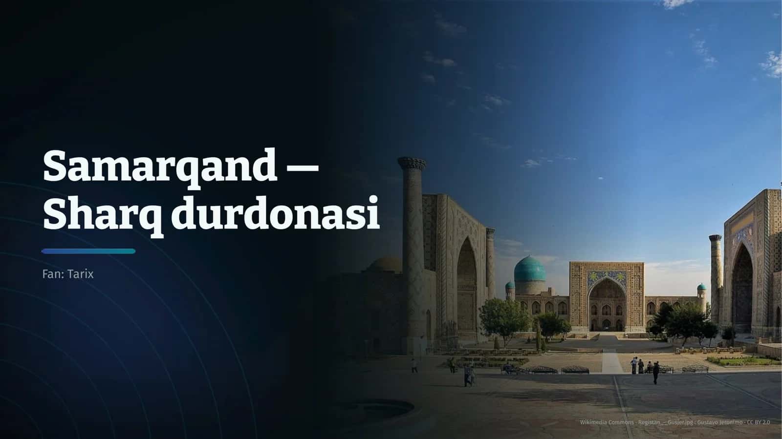 Samarqand — Sharq durdonasi