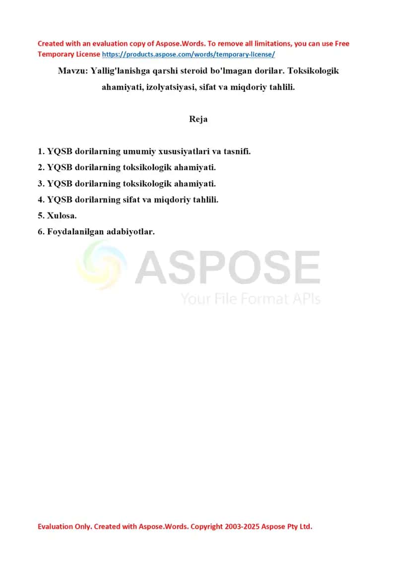 3. Yallig'lanishga qarshi steroid bo'lmagan dorilar. Toksikologik ahamiyati, izolyatsiyasi, sifat va miqdoriy tahlili. Referat 8 bet.