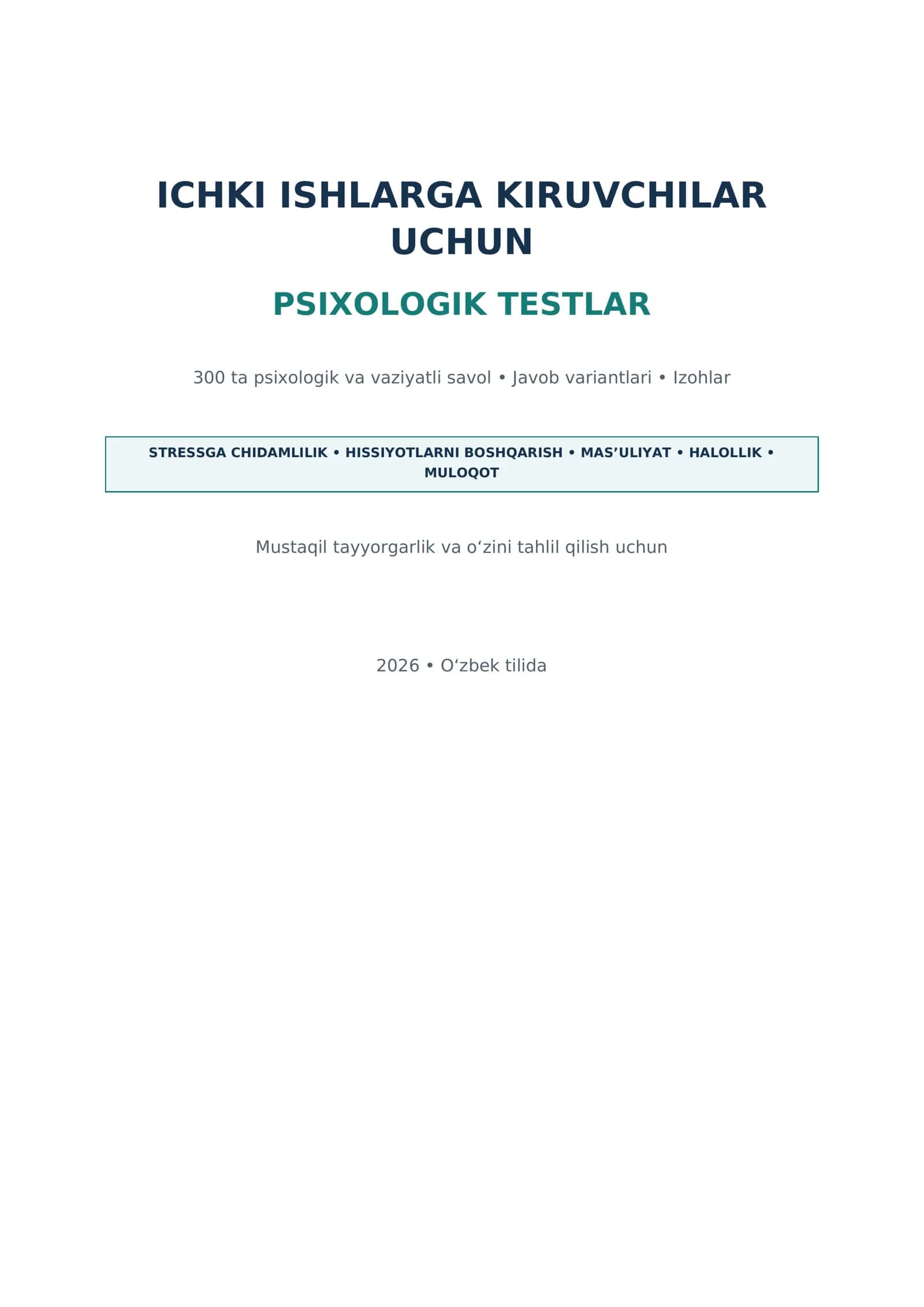 Ichki ishlarga kiruvchilar uchun psixologik testlar to‘plami
