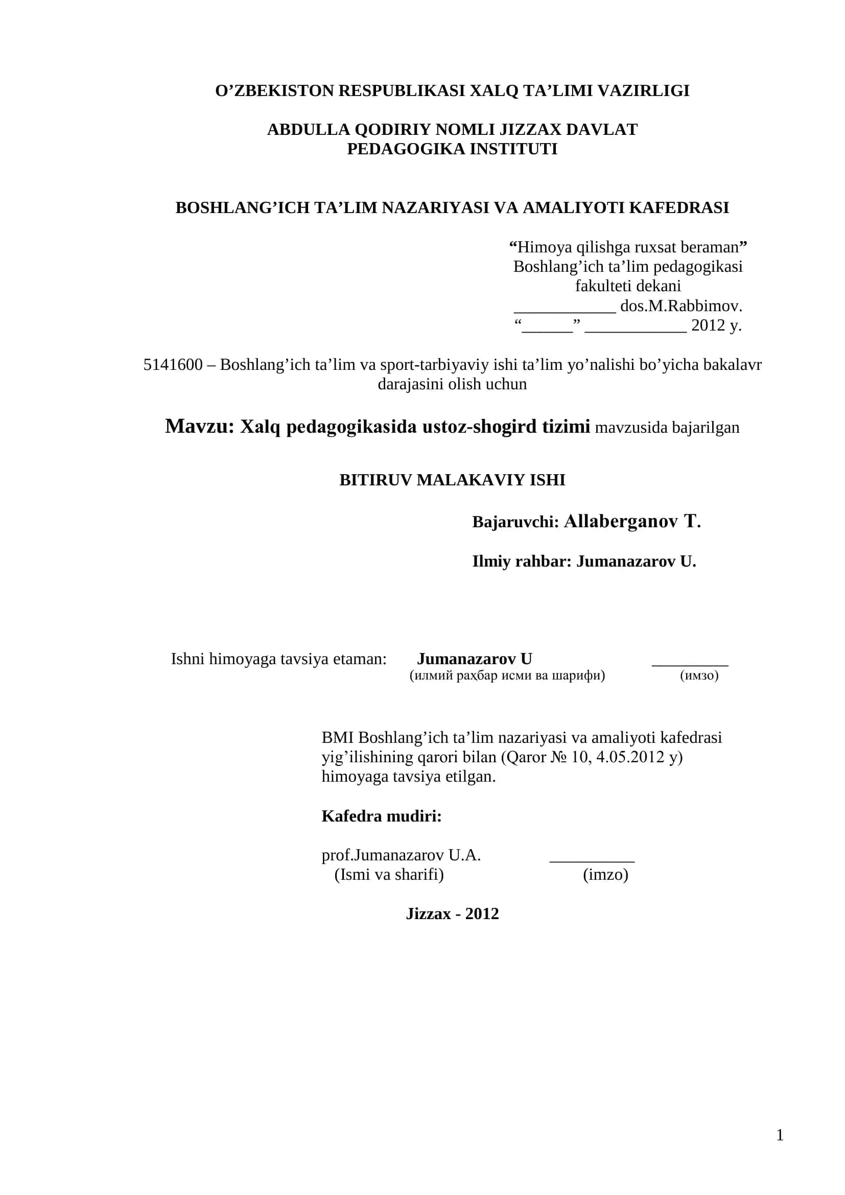 Xalq pedagogikasida ustoz-shogird tizimi mavzusida bajarilgan BITIRUV MALAKAVIY ISHI