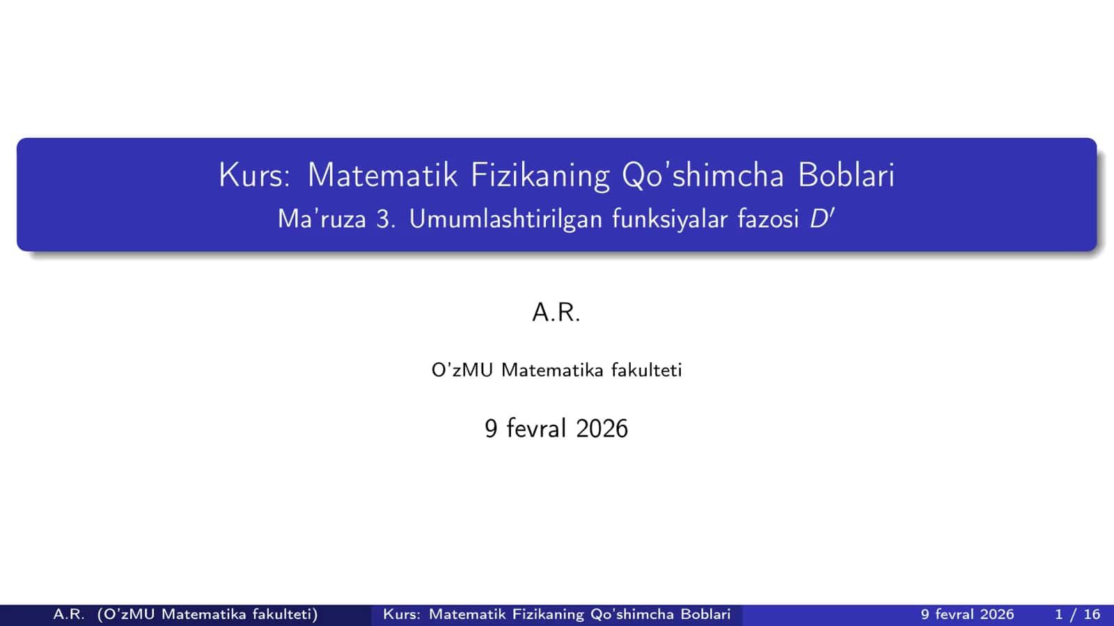 Umumlashgan funksiyalar fazosi D` - 3
