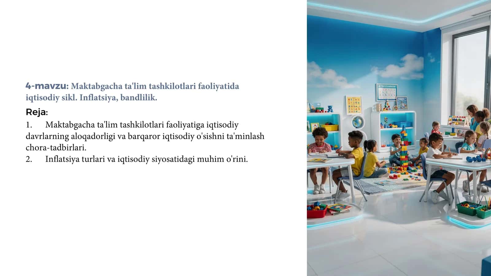 Maktabgacha ta'lim tashkilotlari faoliyatida iqtisodiy sikl