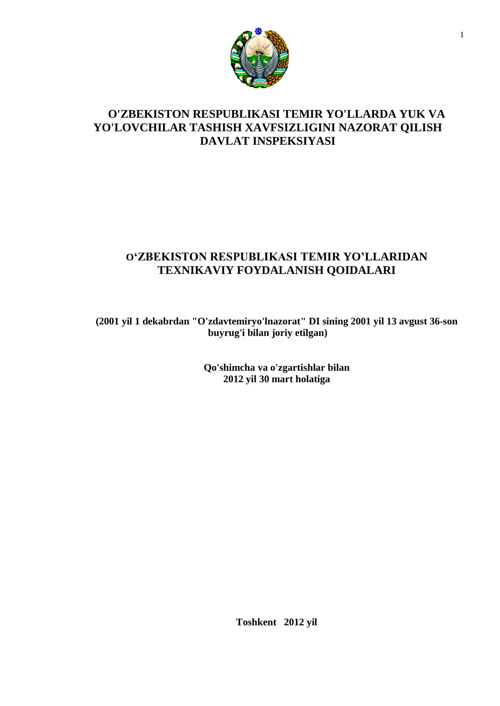 O'ZBEKISTON RESPUBLIKASI TEMIR YO'LLARDA YUK VA YO'LOVCHILAR TASHISH XAVFSIZLIGINI NAZORAT QILISH DAVLAT INSPEKSIYASI