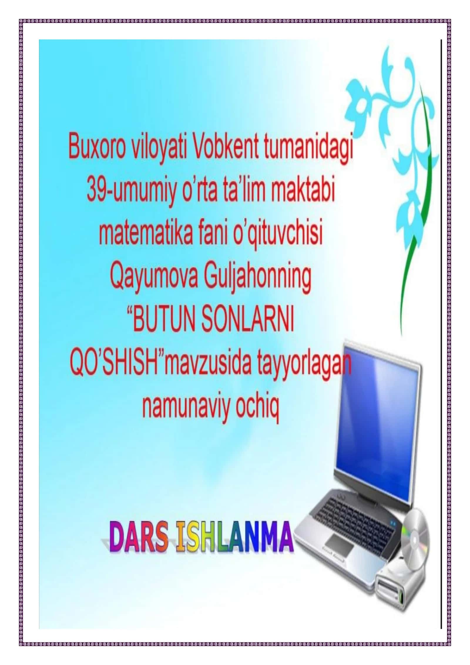 6-sinf Matematika fanidan Butun sonlarni qo'shish mavzusida ochiq dars ishlanma