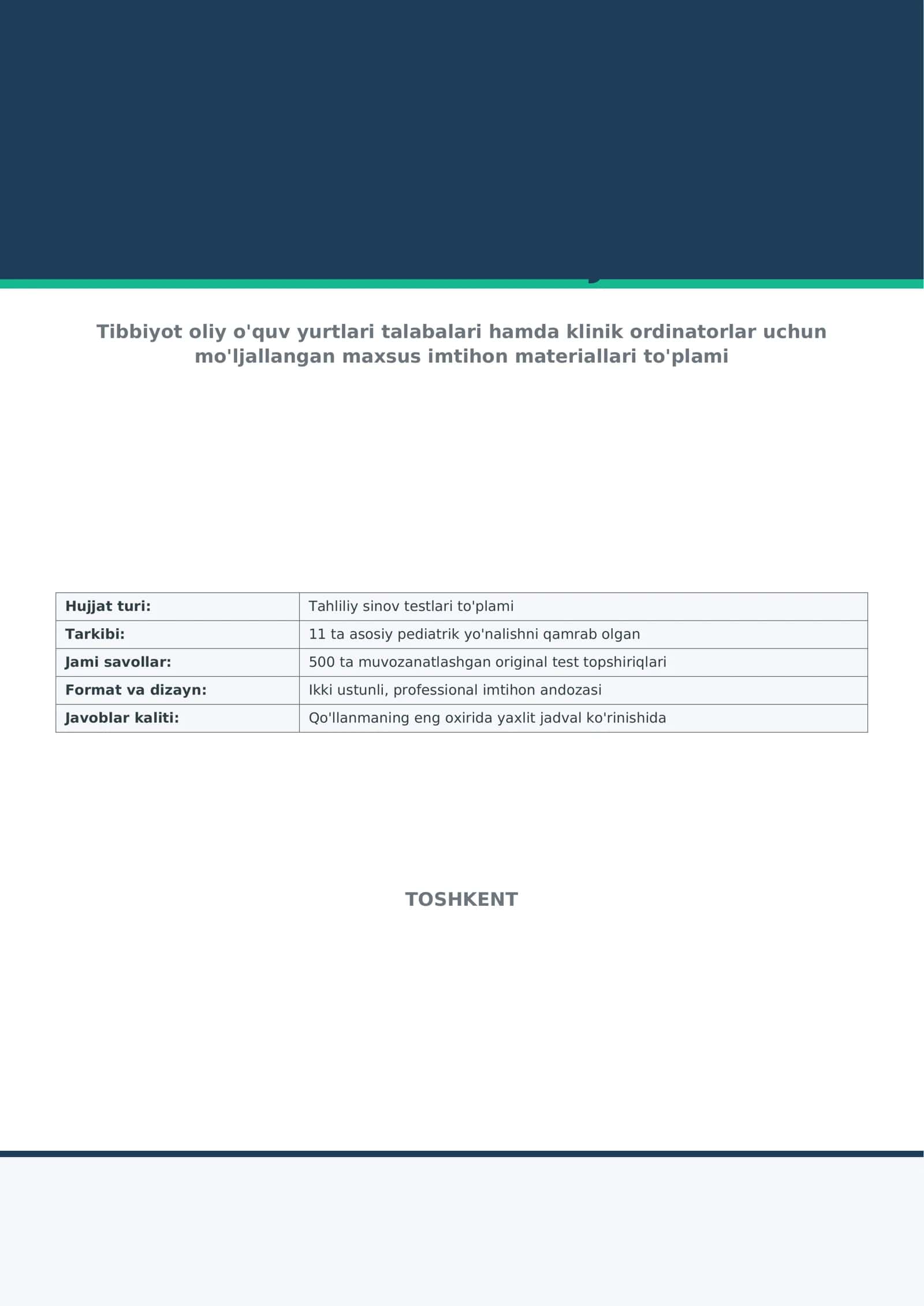 Pediatriya — yakuniy nazorat uchun 500 ta test savoli + javoblari