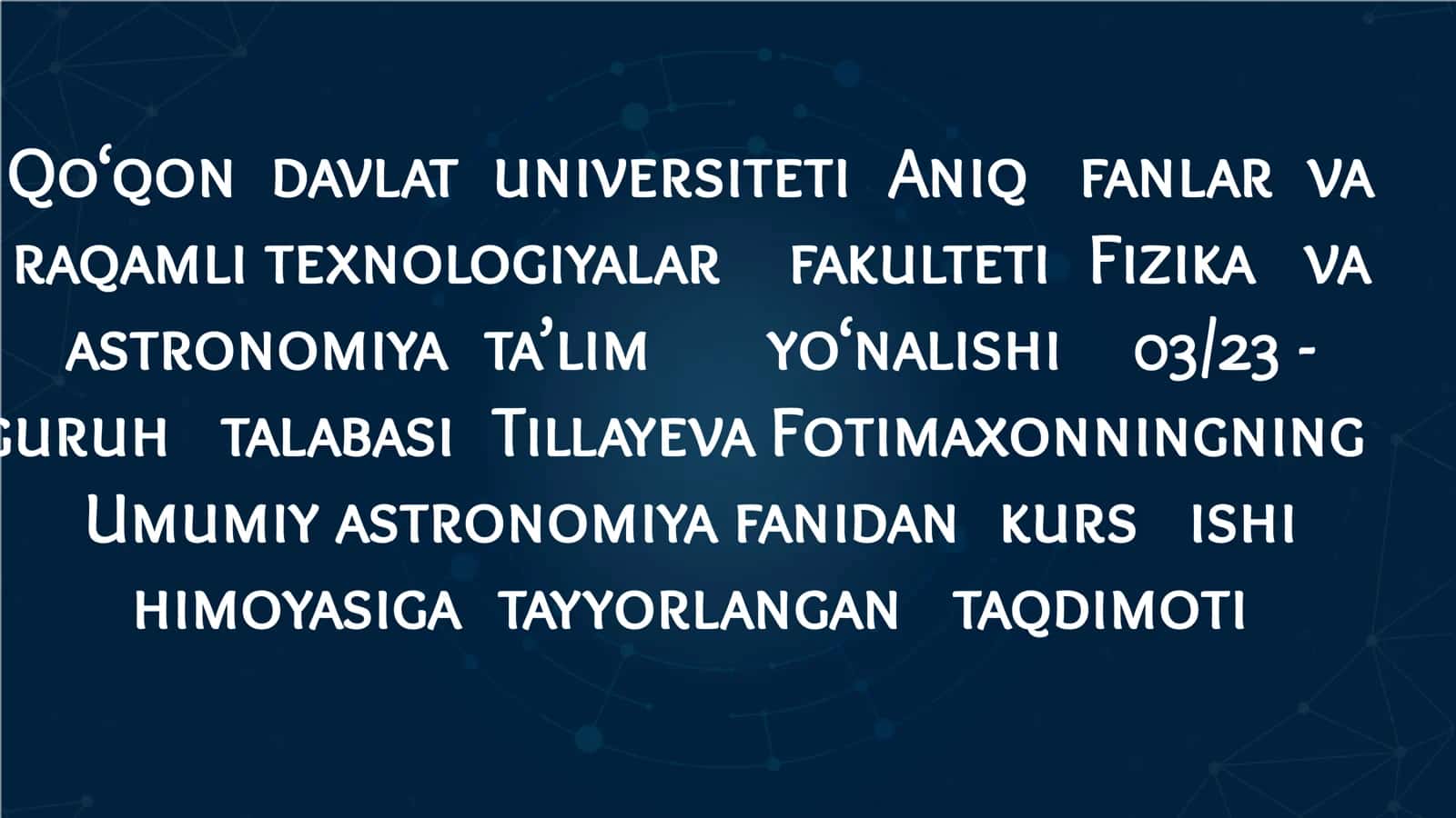 Umumiy astronomiya fanidan slayd