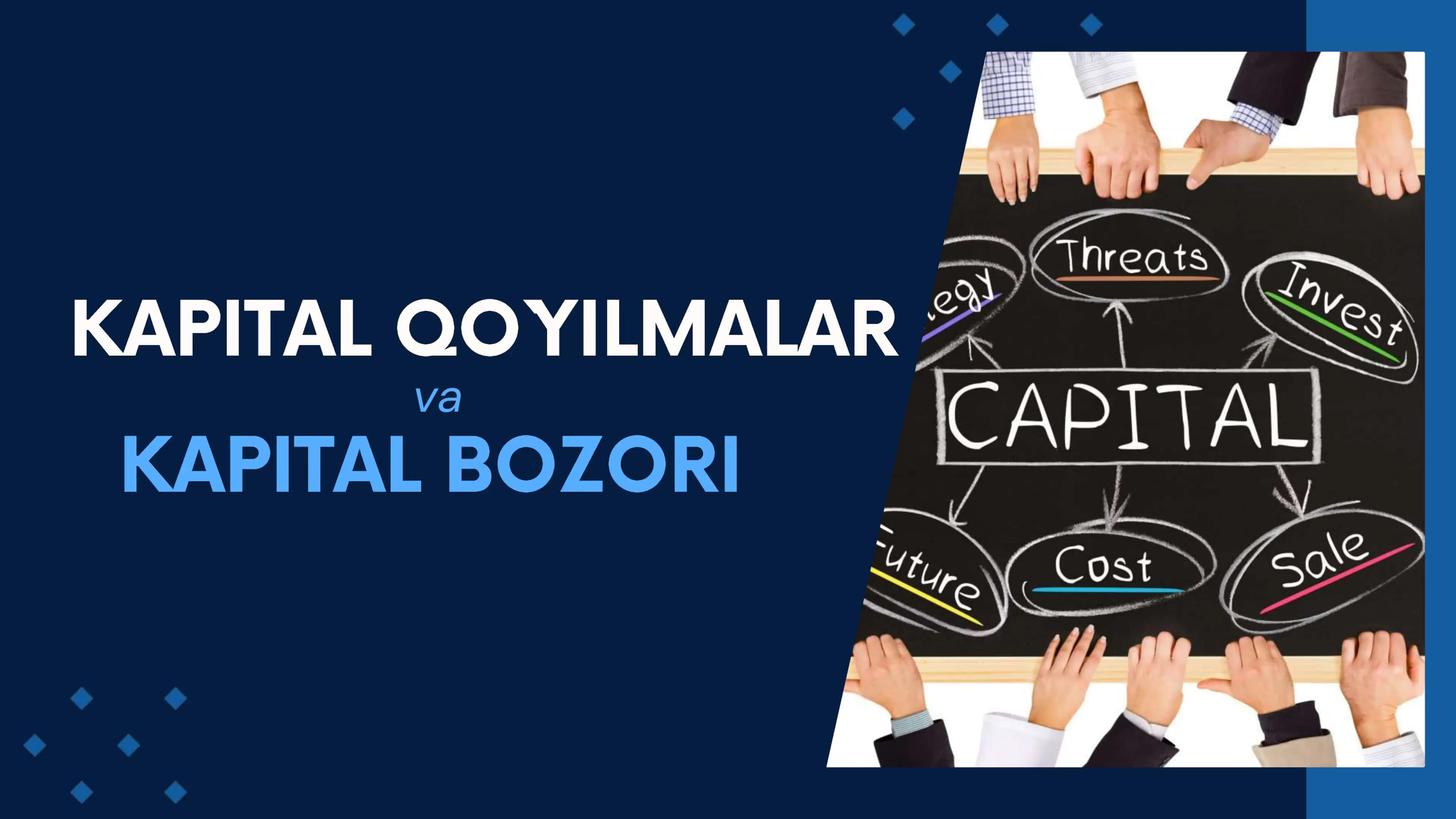 Kapital bozori va investitsiyalar