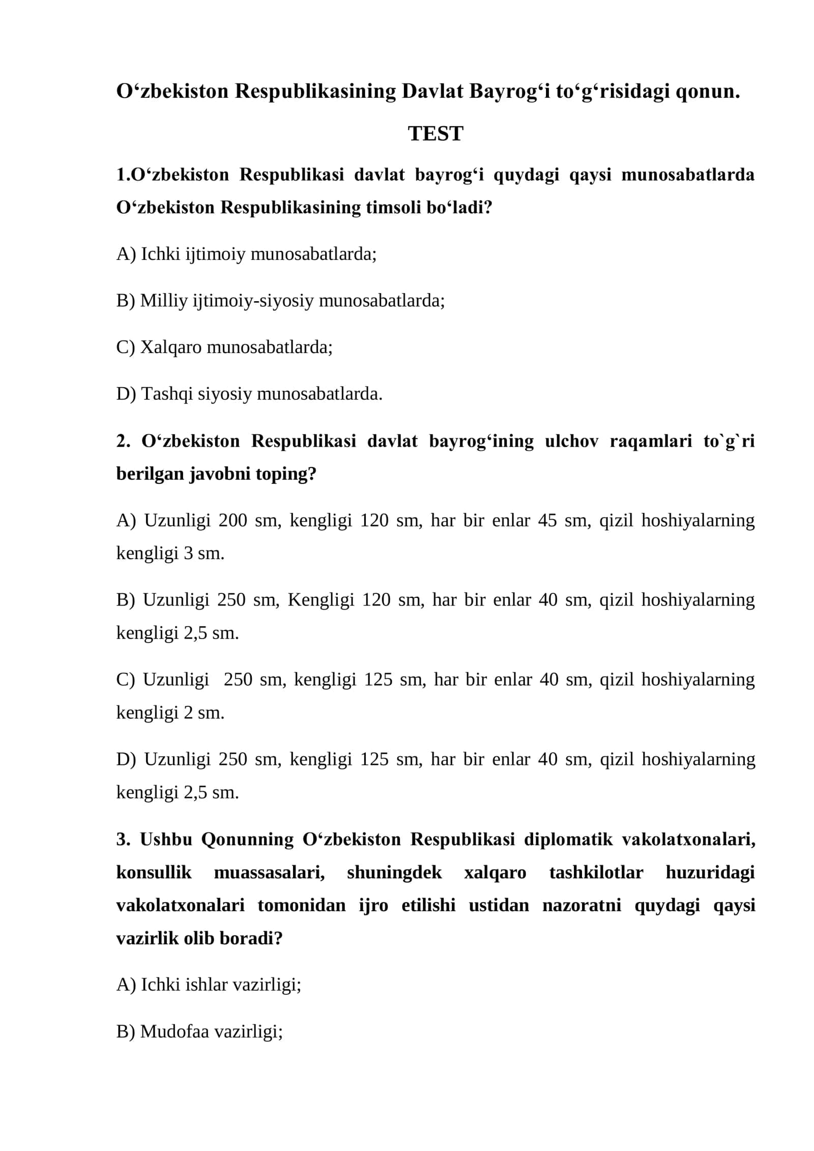 O‘zbekiston Respublikasining Davlat bayrog‘i to‘risidagi qonuni bo`yicha 15 ta murakkab testlar.