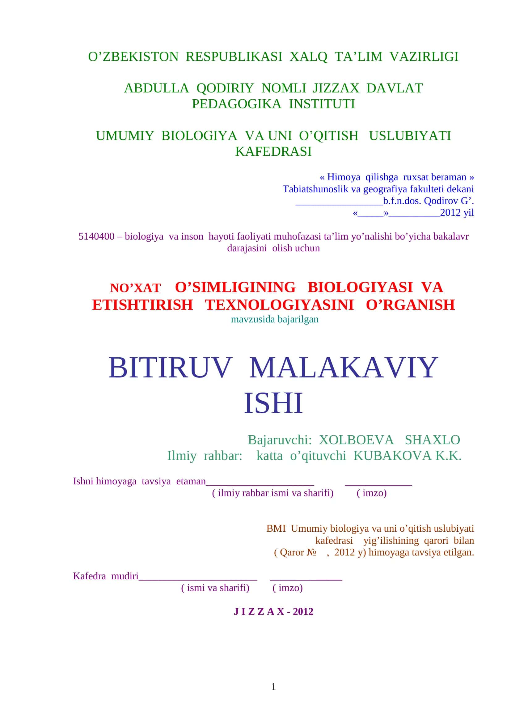 NO’XAT O’SIMLIGINING BIOLOGIYASI VA ETISHTIRISH TEXNOLOGIYASINI O’RGANISH