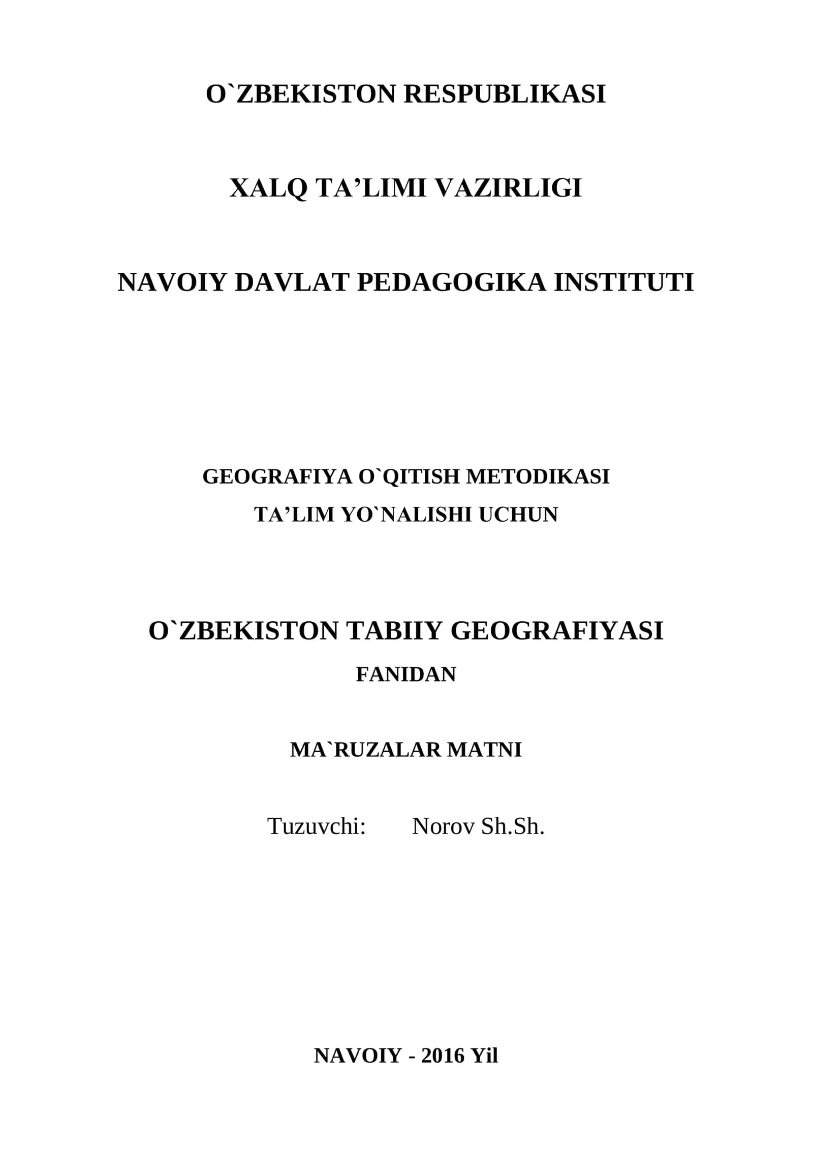 O‘ZBEKISTON TABIIY GEOGRAFIYASI FANIDAN MA`RUZALAR MATNI