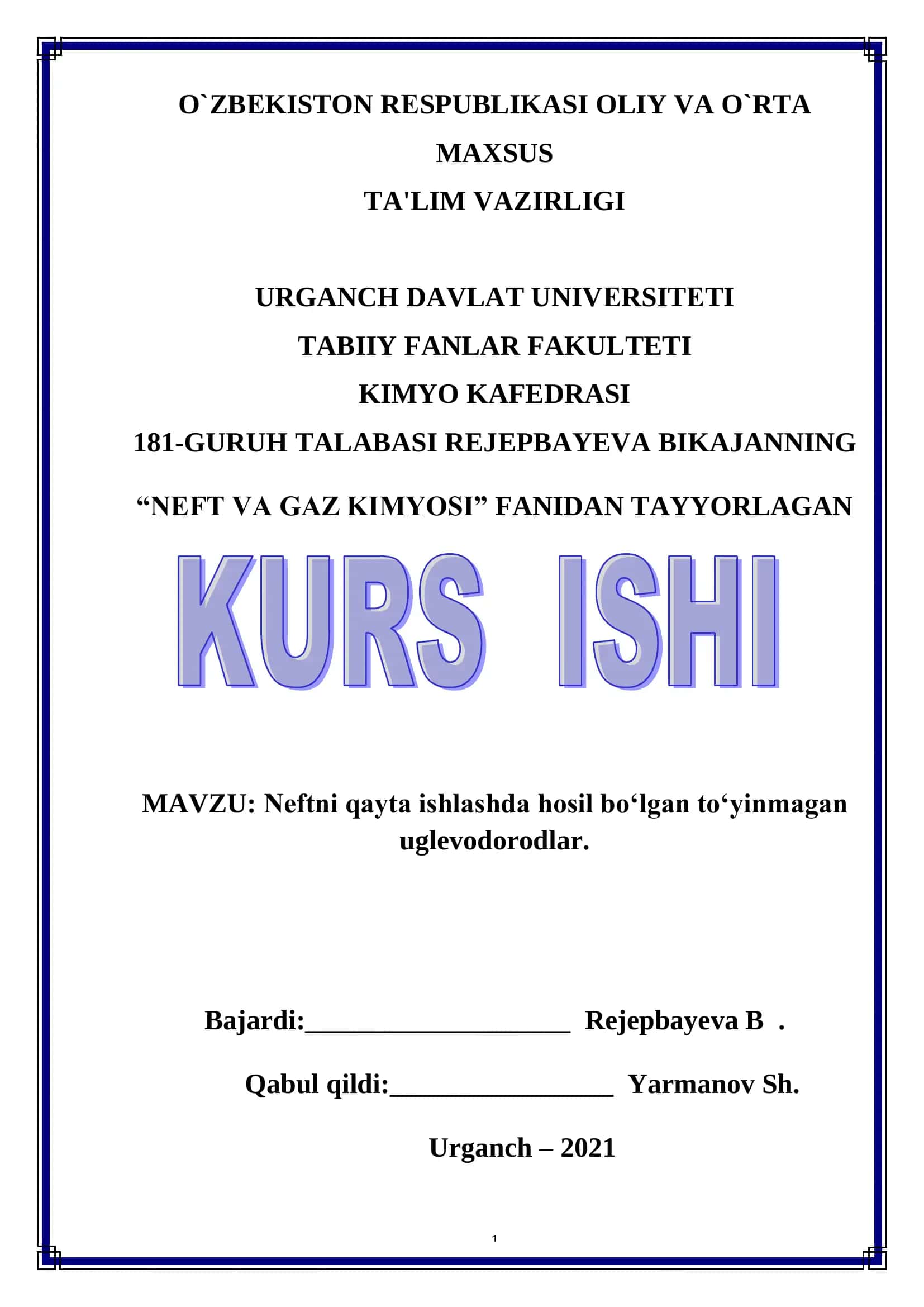 Neftni qayta ishlashda hosil bo„lgan to„yinmagan uglevodlar