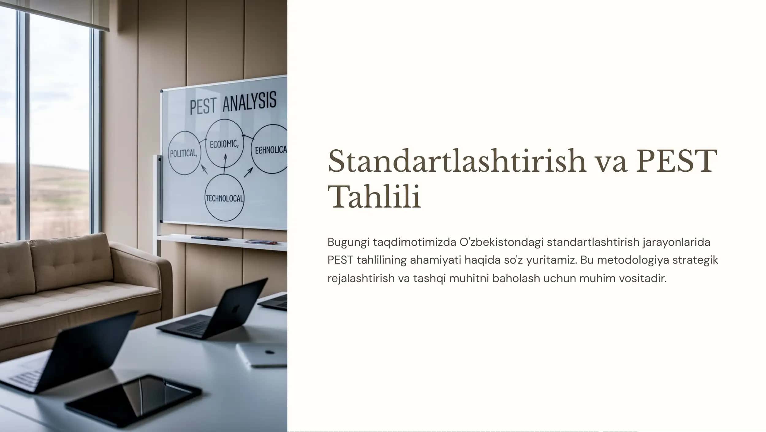 Standartlashtirish va PEST Tahlili