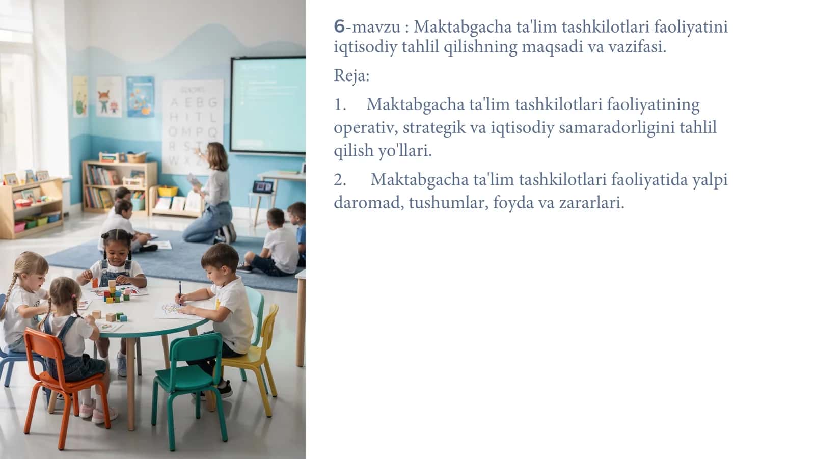 Maktabgacha ta'lim tashkilotlari faoliyatini iqtisodiy tahlil qilish