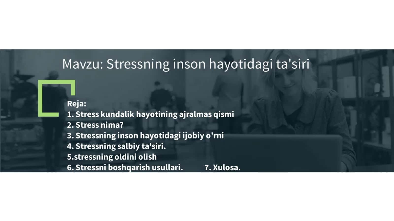 Stressning inson hayotidagi ta'siri