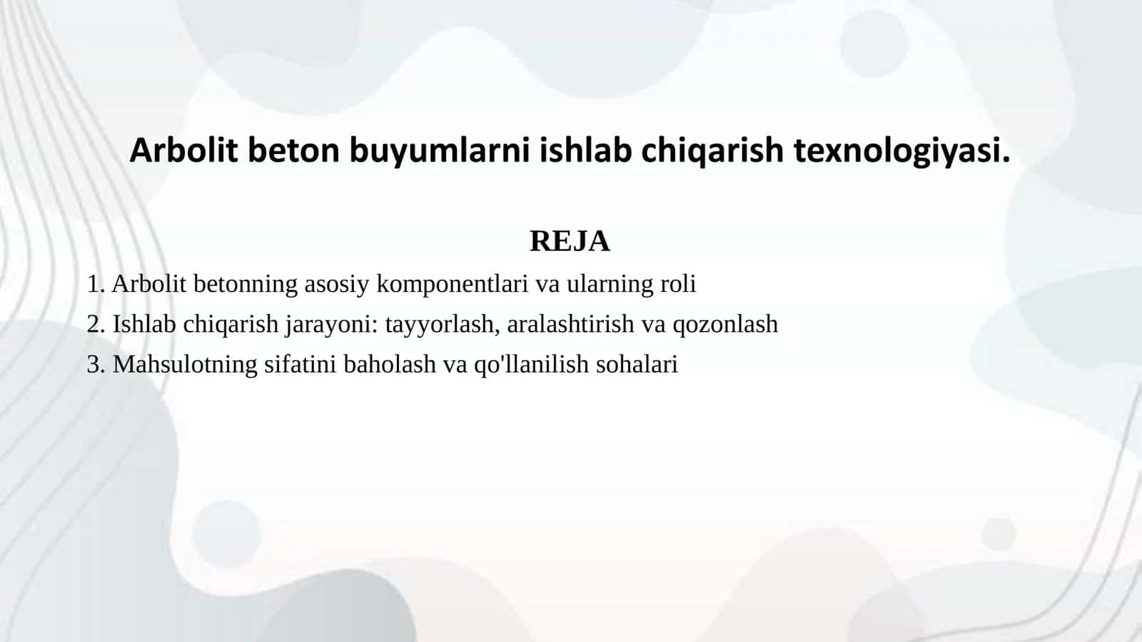 Arbolit beton buyumlarni ishlab chiqarish texnologiyasi.