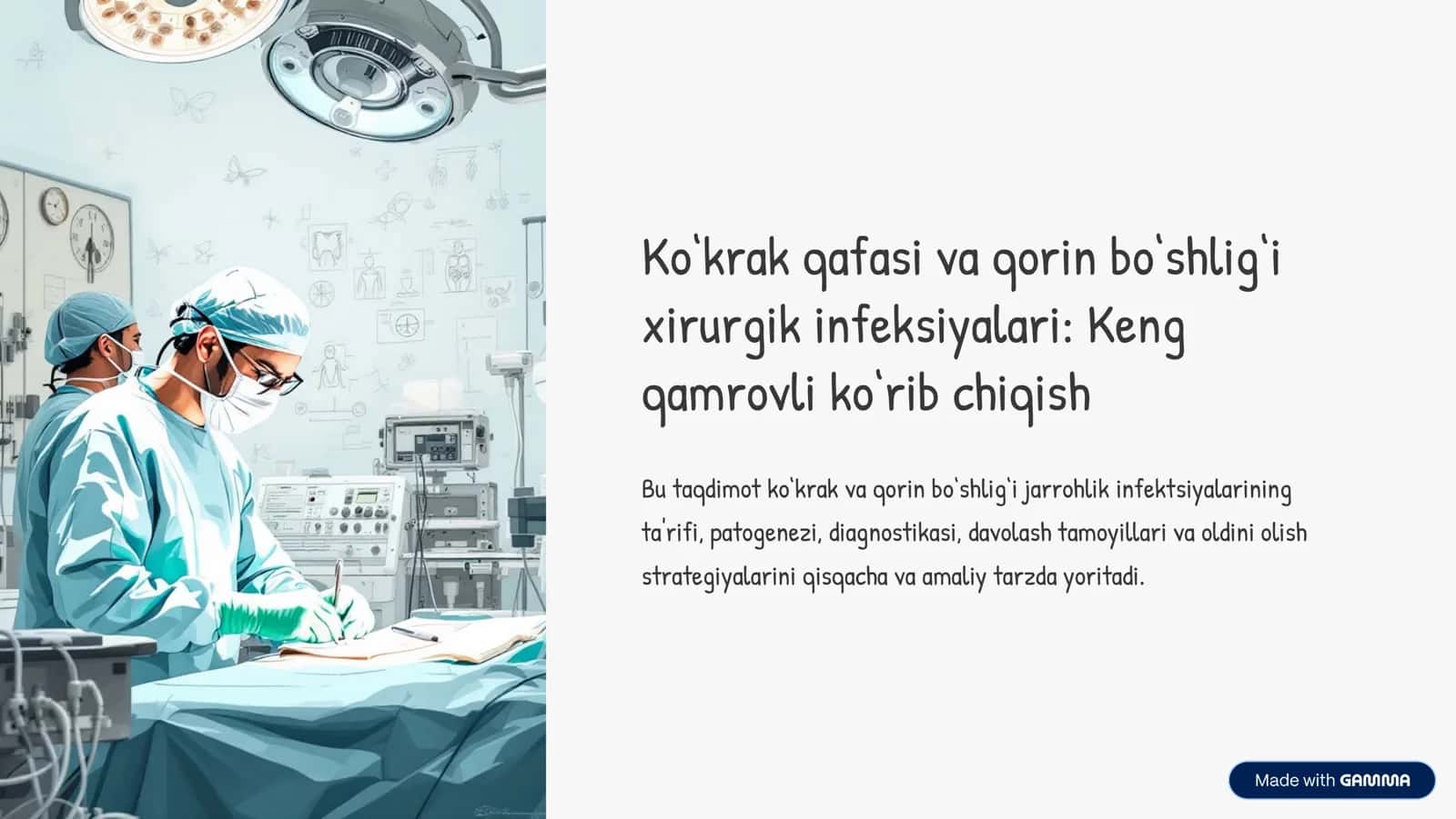 Ko‘krak qafasi va qorin bo‘shlig‘i xirurgik infeksiyalari