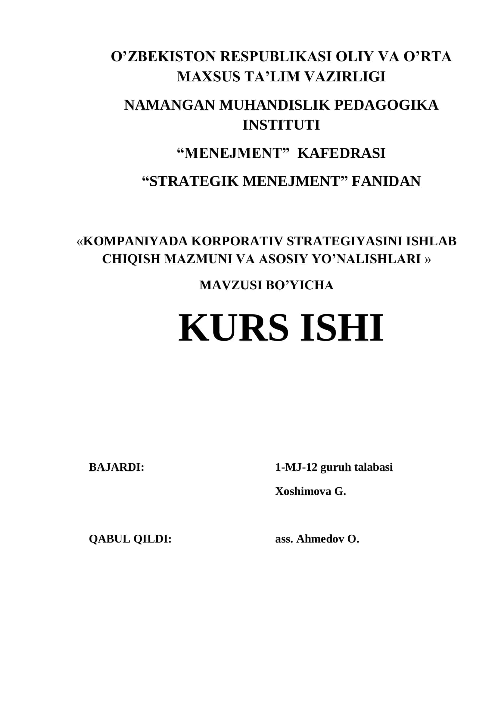 “KOMPANIYADA KORPORATIV STRATEGIYASINI ISHLAB CHIQISH MAZMUNI VA ASOSIY YO’NALISHLARI »