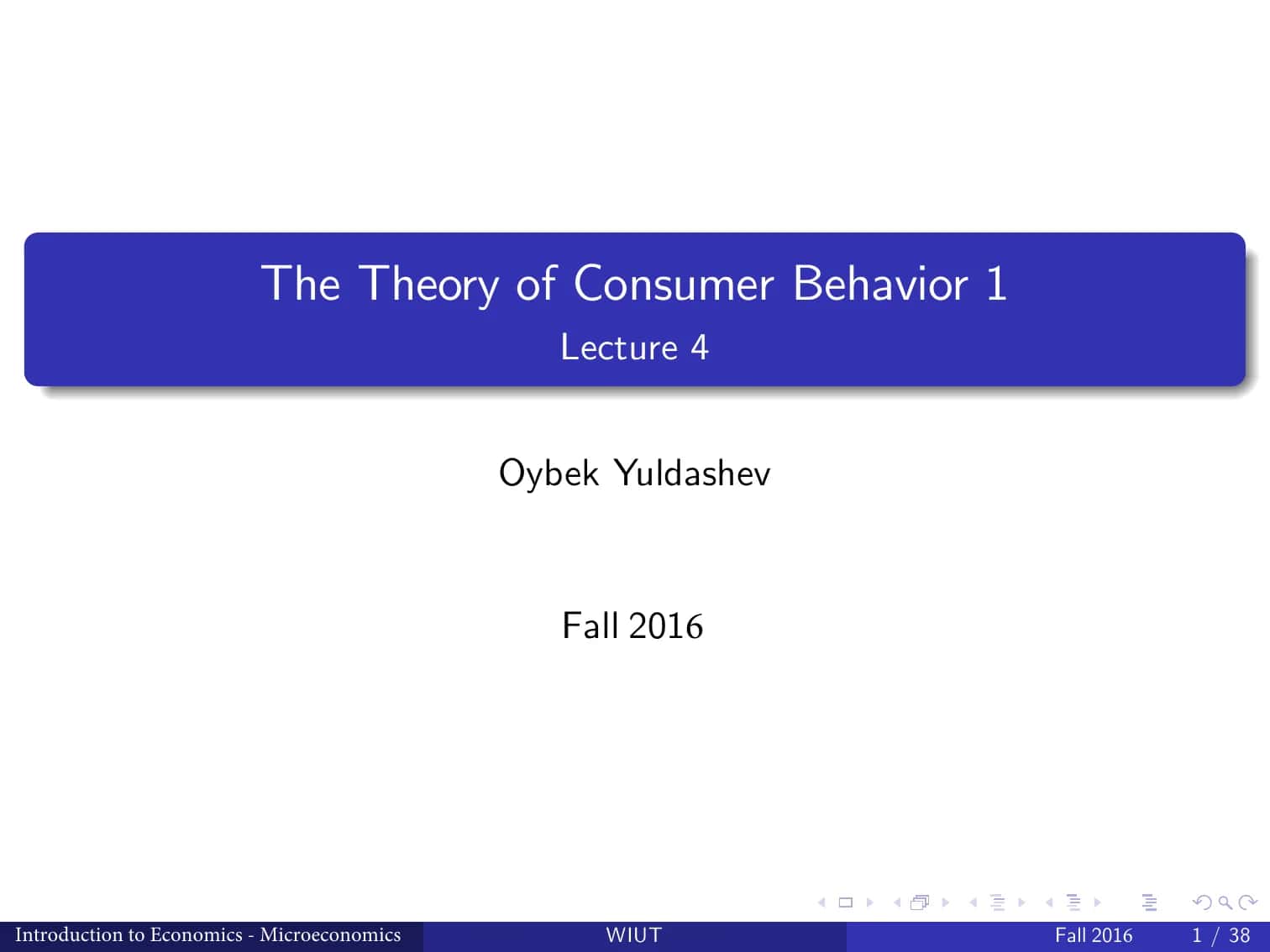 The Theory of Consumer Behavior 1