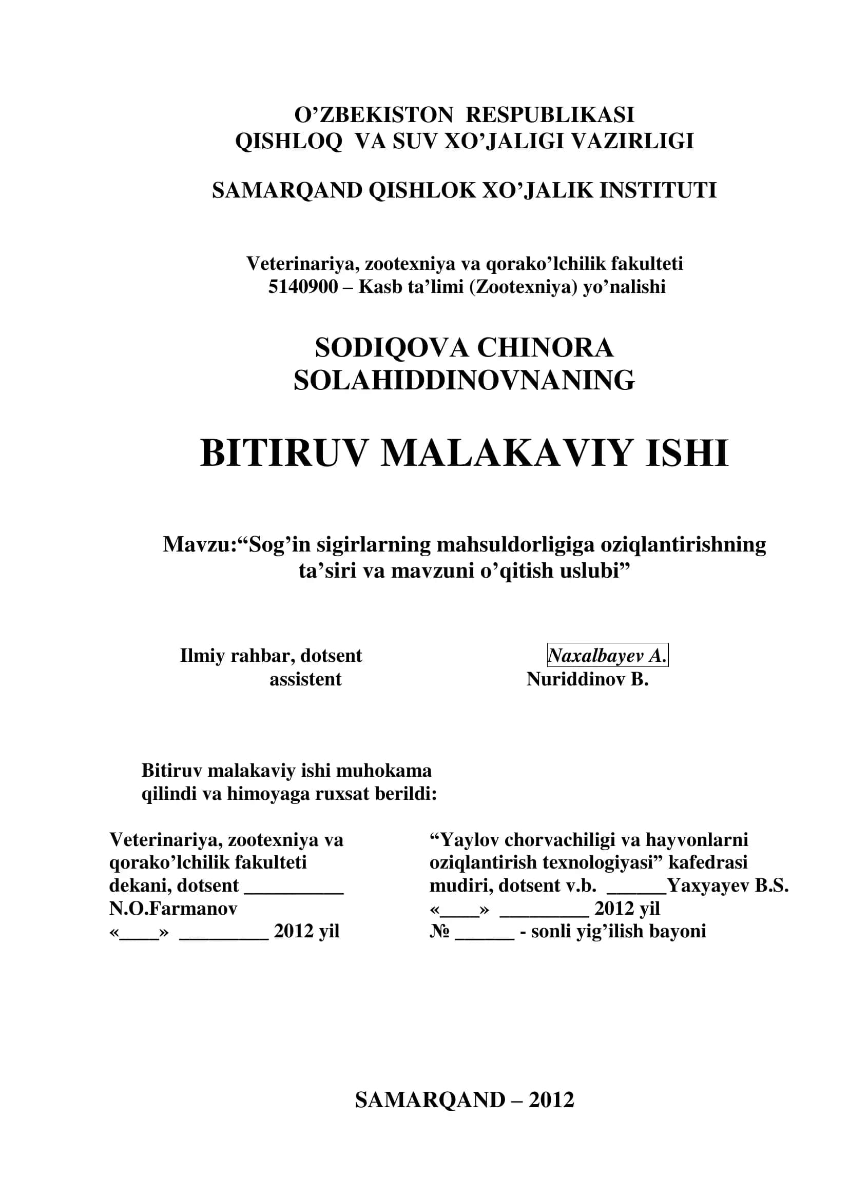 Sog’in sigirlarning mahsuldorligiga oziqlantirishning ta’siri va mavzuni o’qitish uslubi