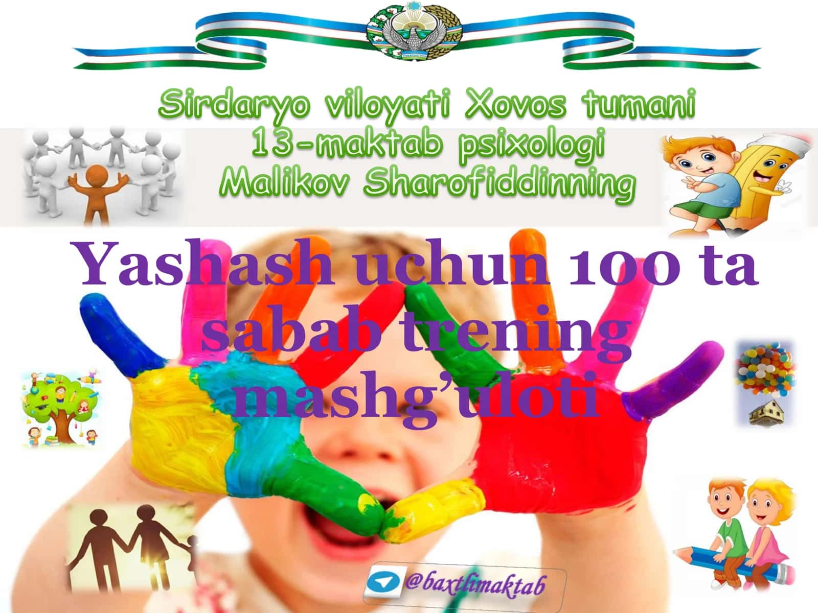 Yashash uchun 100 ta sabab trening mashg’uloti