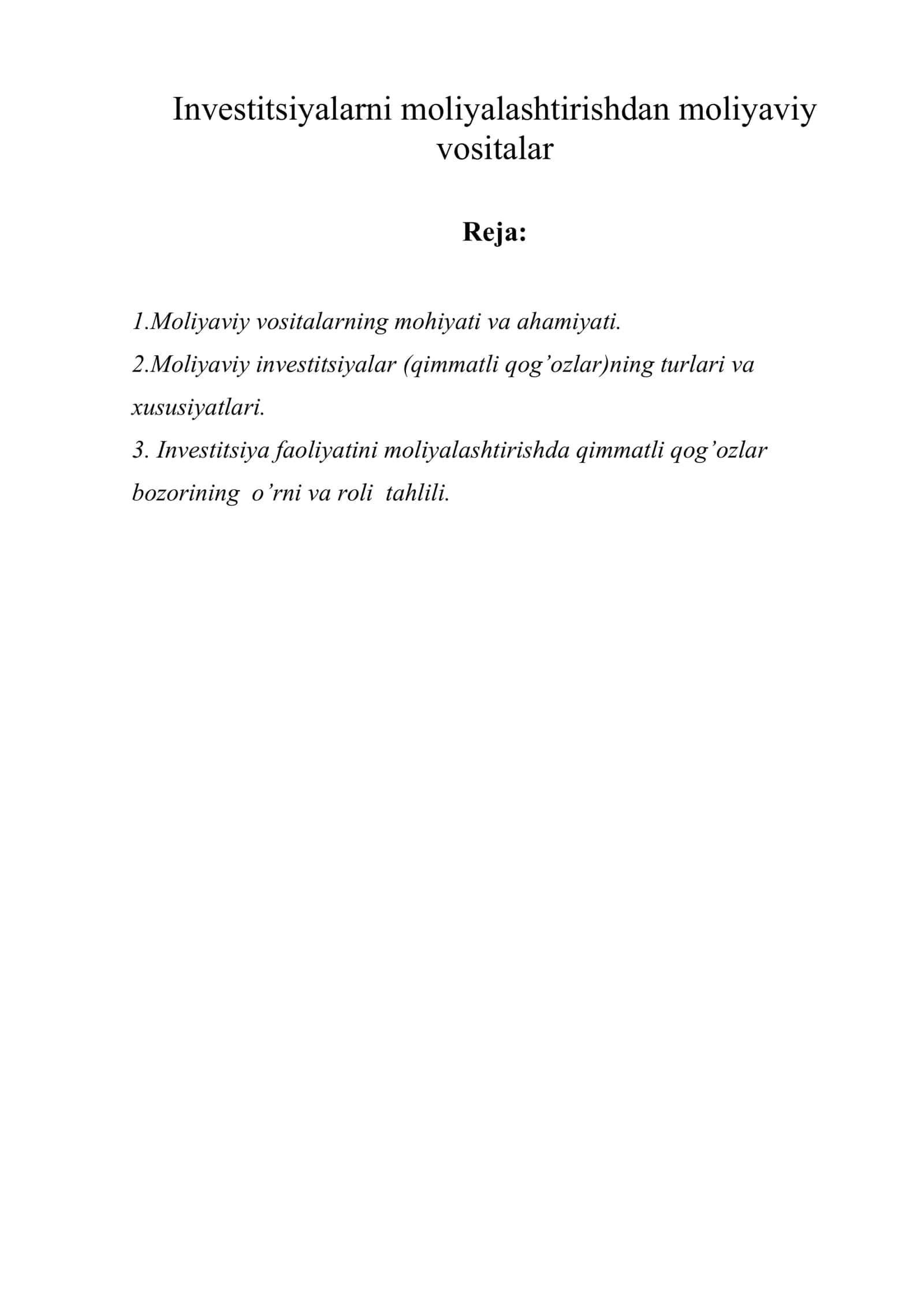 Investitsiyalarni moliyalashtirishdan moliyaviy vositalar