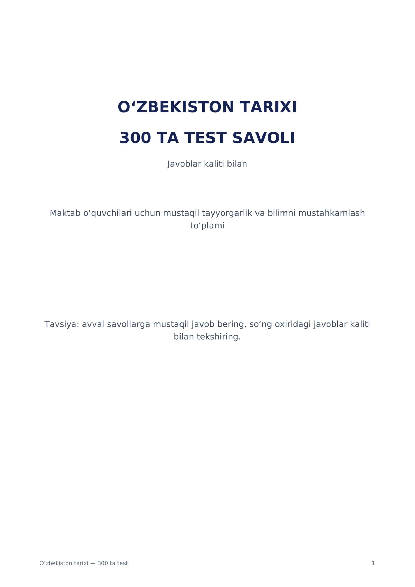 O‘zbekiston tarixi fanidan 300 ta test — javoblari bilan