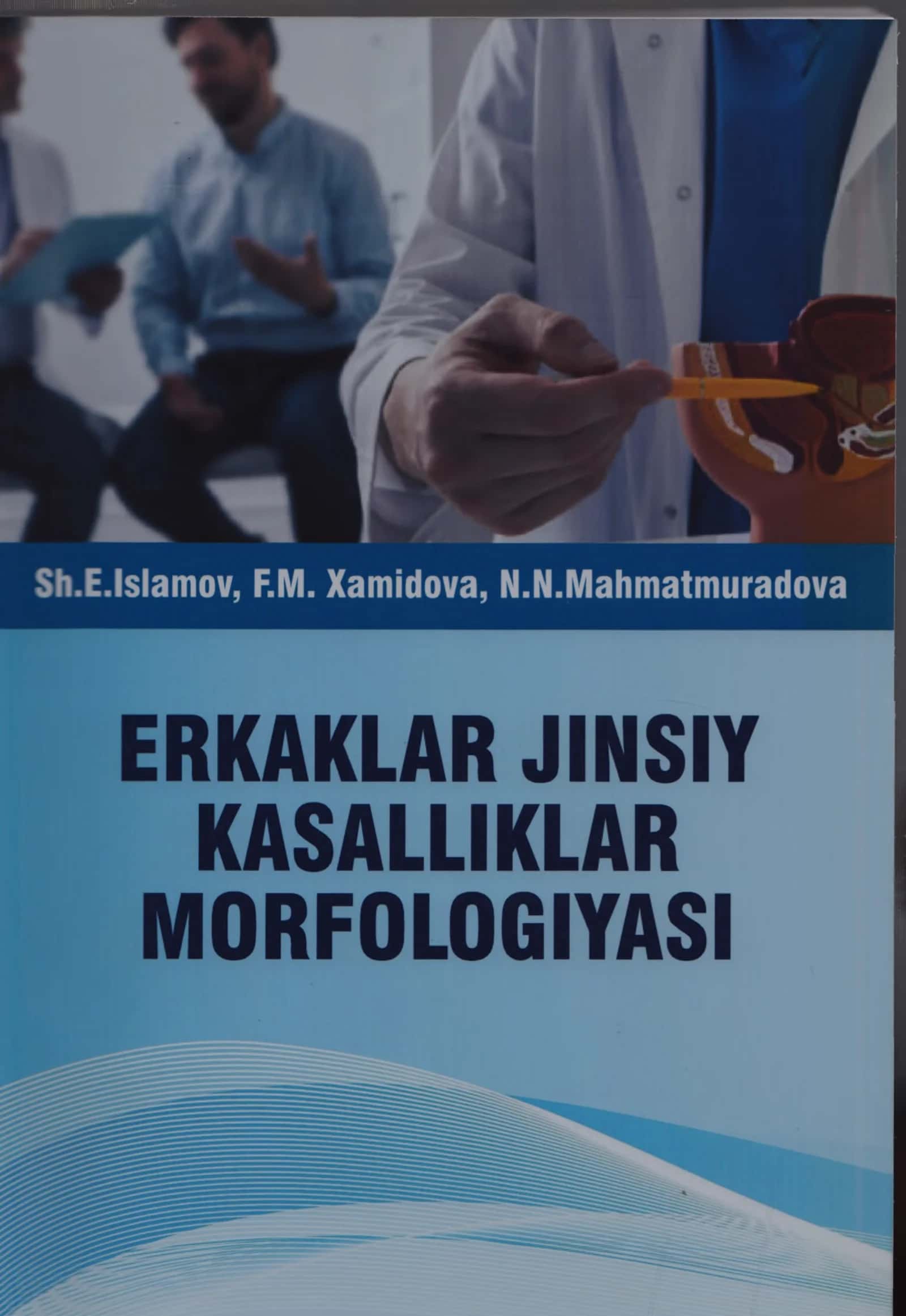 Erkaklar jinsiy kasalliklar morfologiyasi