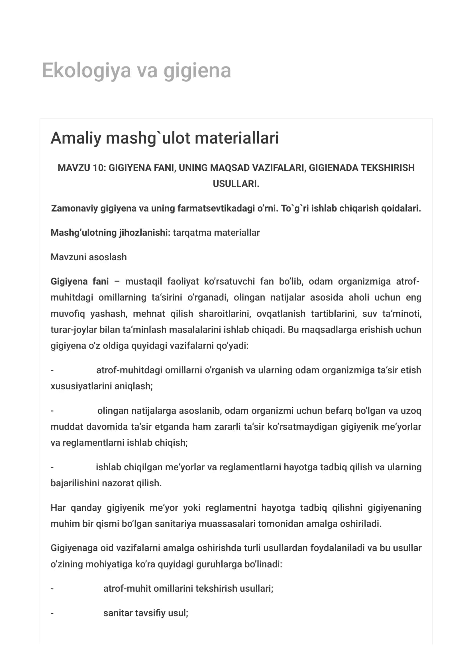 GIGIYENA FANI, UNING MAQSAD VAZIFALARI, GIGIENADA TEKSHIRISH USULLARI