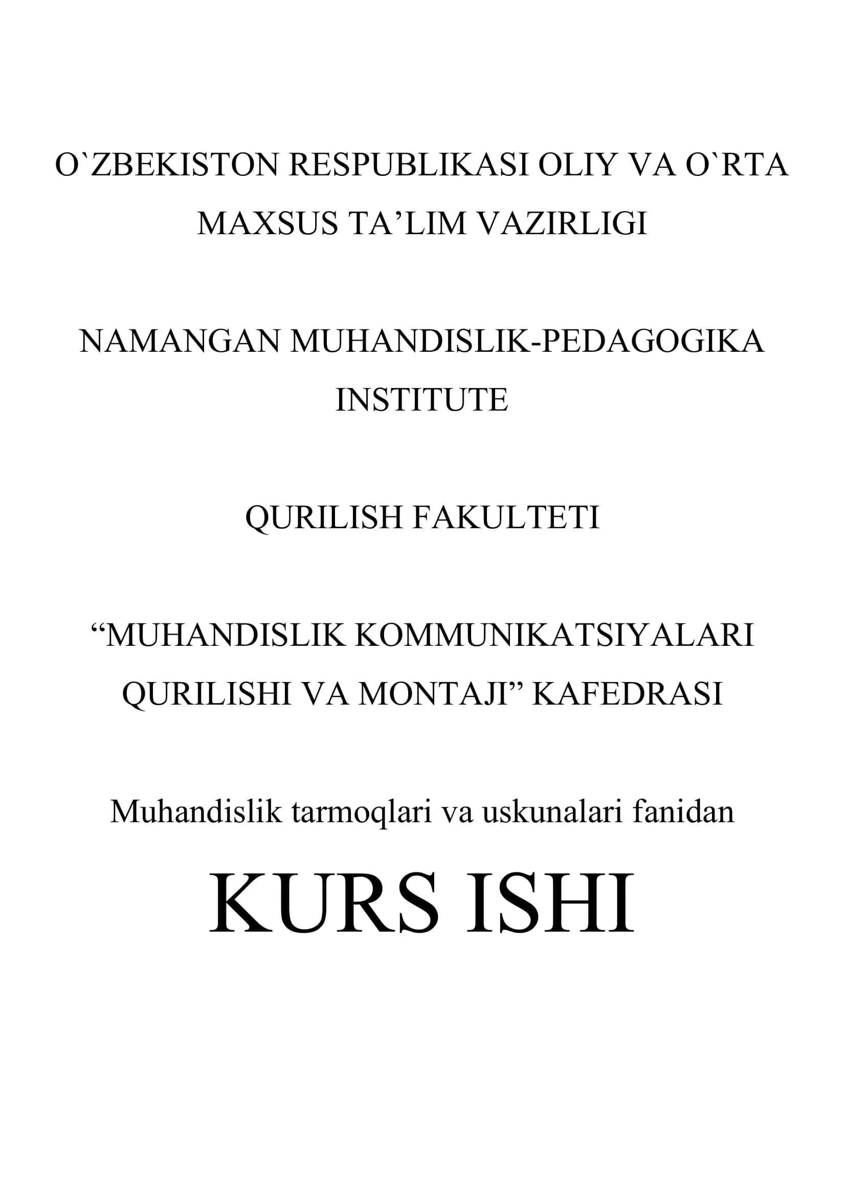 Muhandislik tarmoqlari va uskunalari fanidan KURS ISHI
