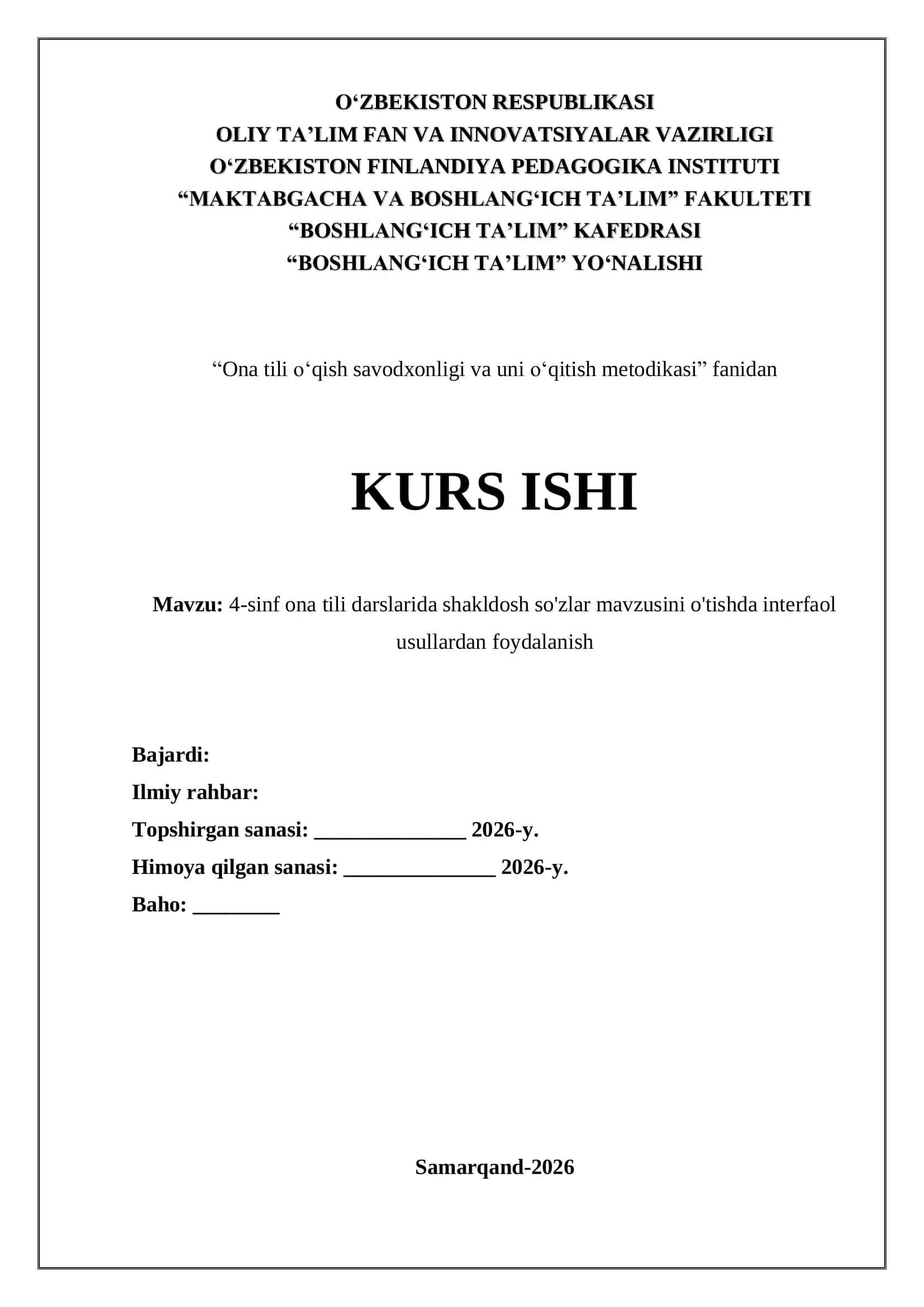 4-sinf ona tili darslarida shakldosh so'zlar mavzusini o'tishda interfaol usullardan foydalanish