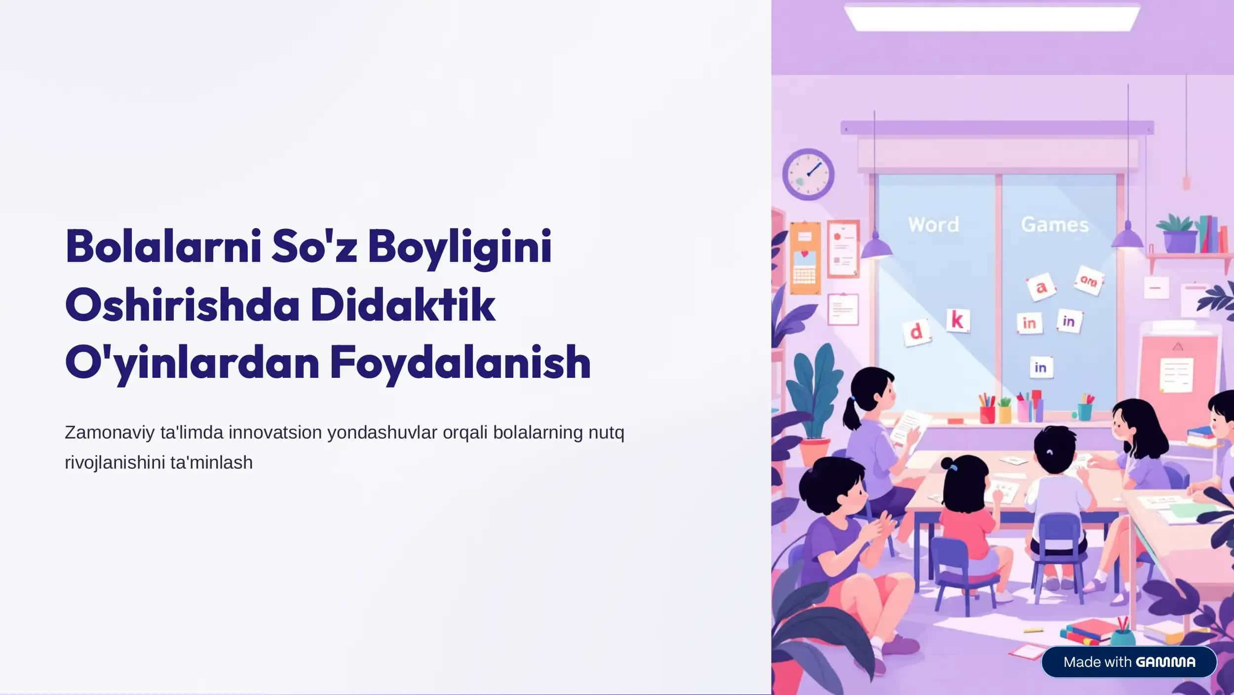 Bolalarni So'z Boyligini Oshirishda Didaktik O'yinlardan Foydalanish