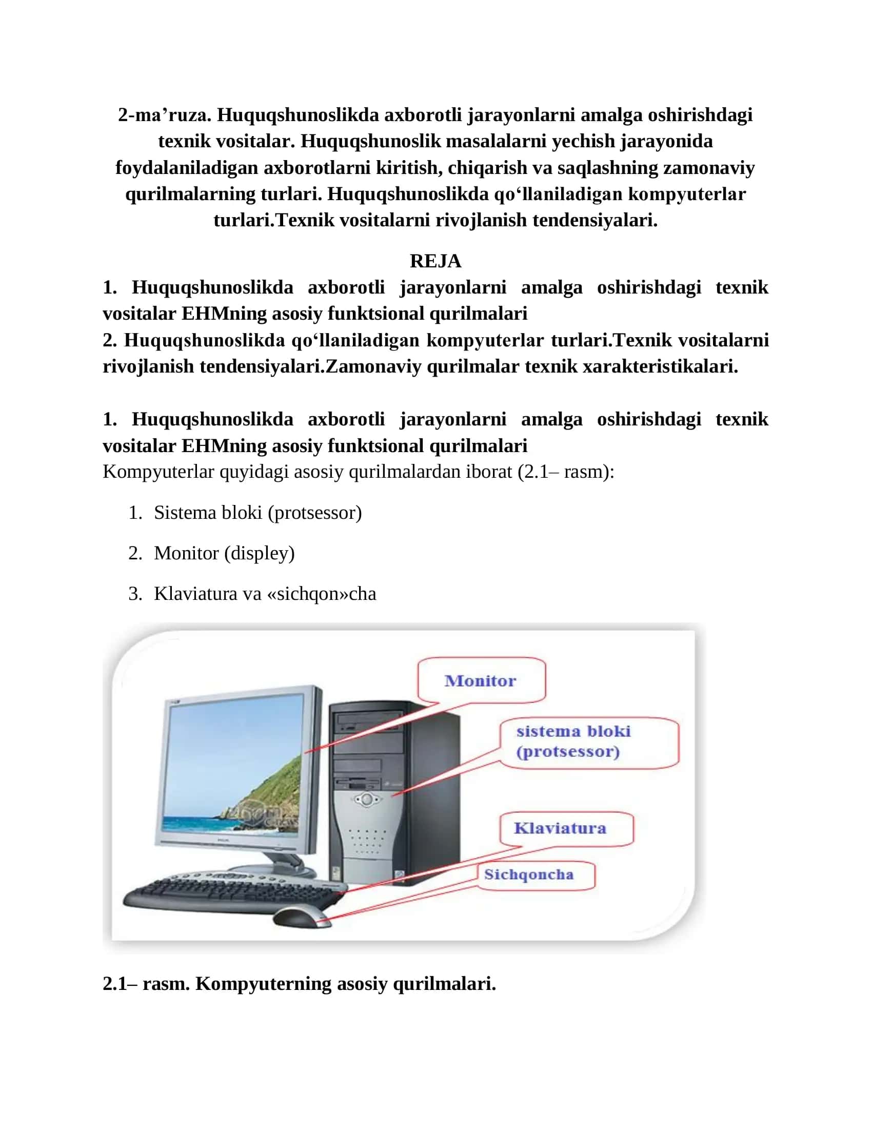 Huquqshunoslikda axborotli jarayonlarni amalga oshirishdagi texnik vositalar