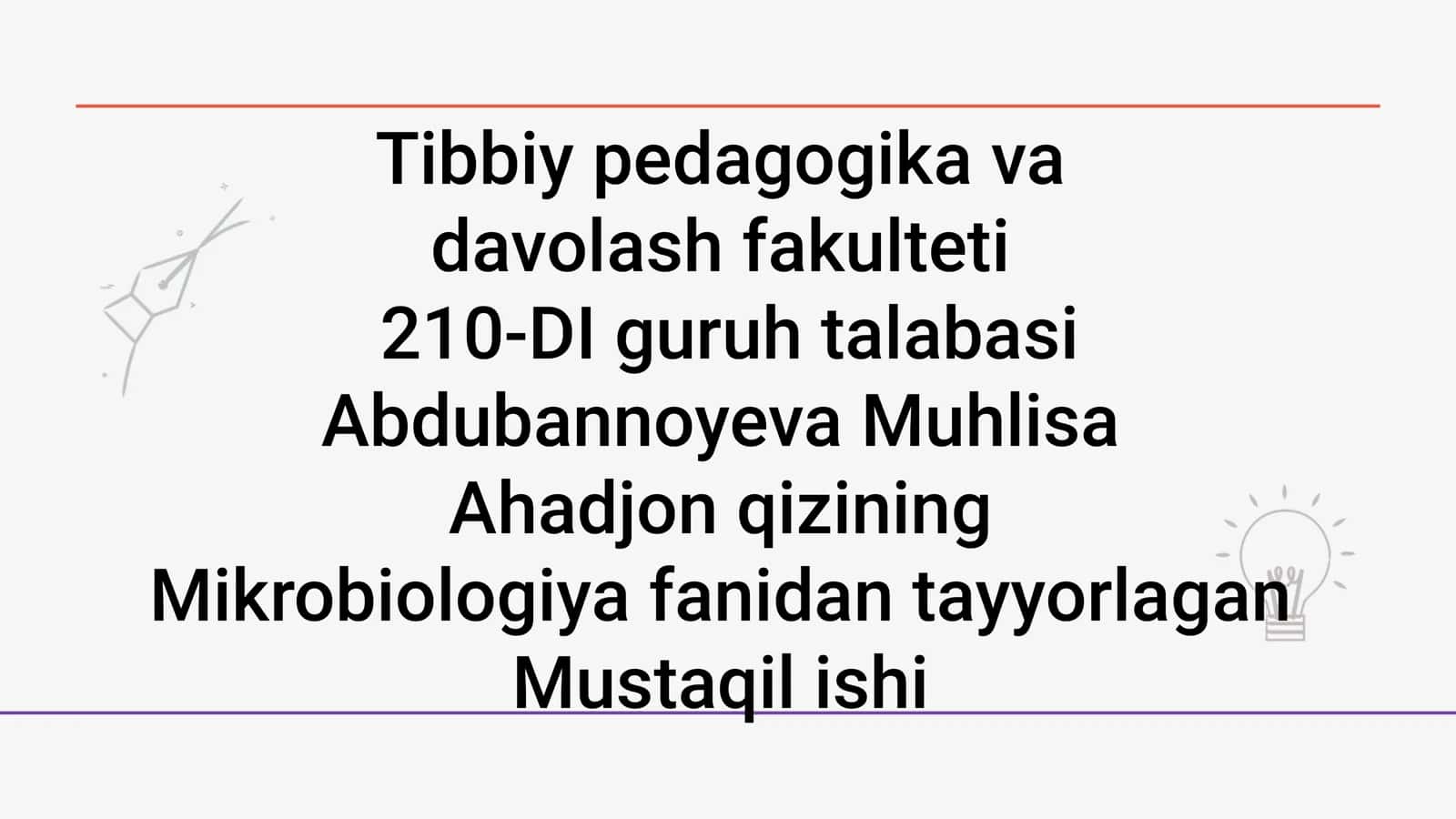 Mikrobiologiya fanidan Mustaqil ish