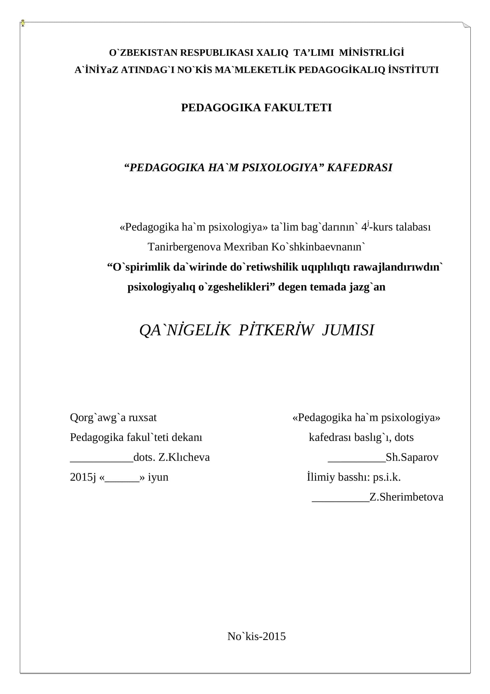 "O`spirimlik da`wirinde do`retiwshilik uqıplılıqtı rawajlandırıwdın` psixologiyalıq o`zgeshelikleri"