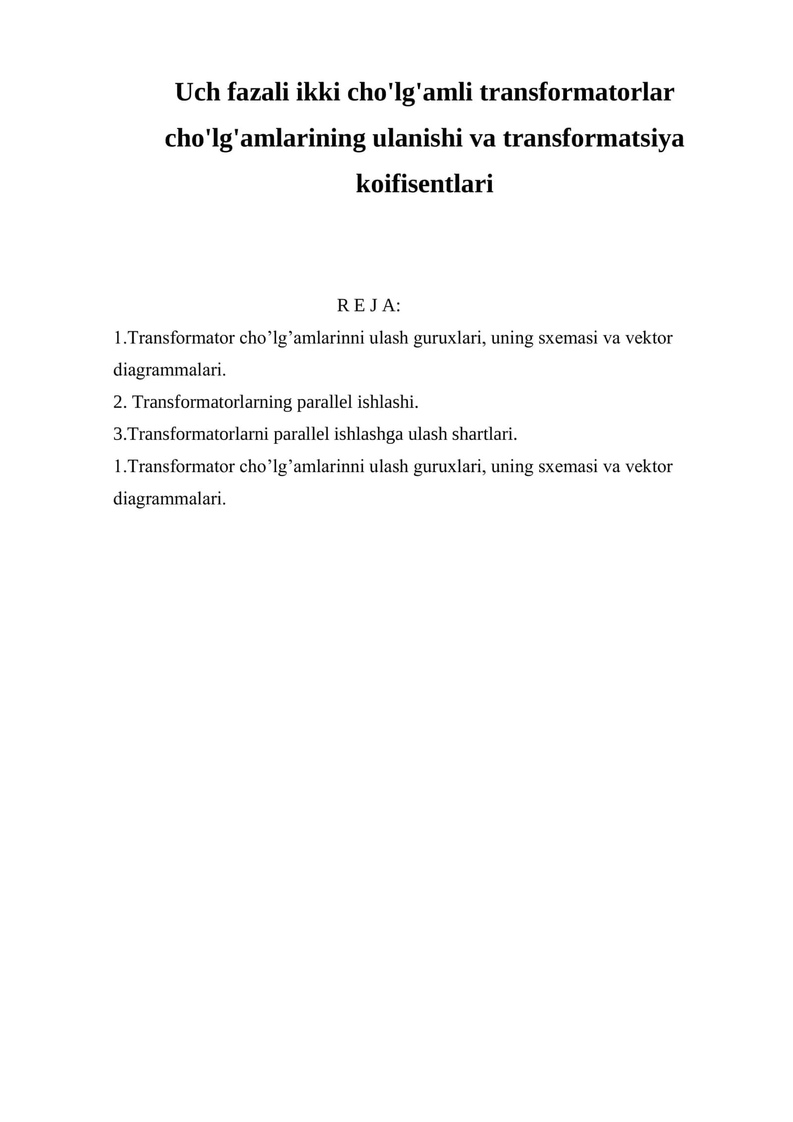Uch fazali ikki cho'lg'amli transformatorlar