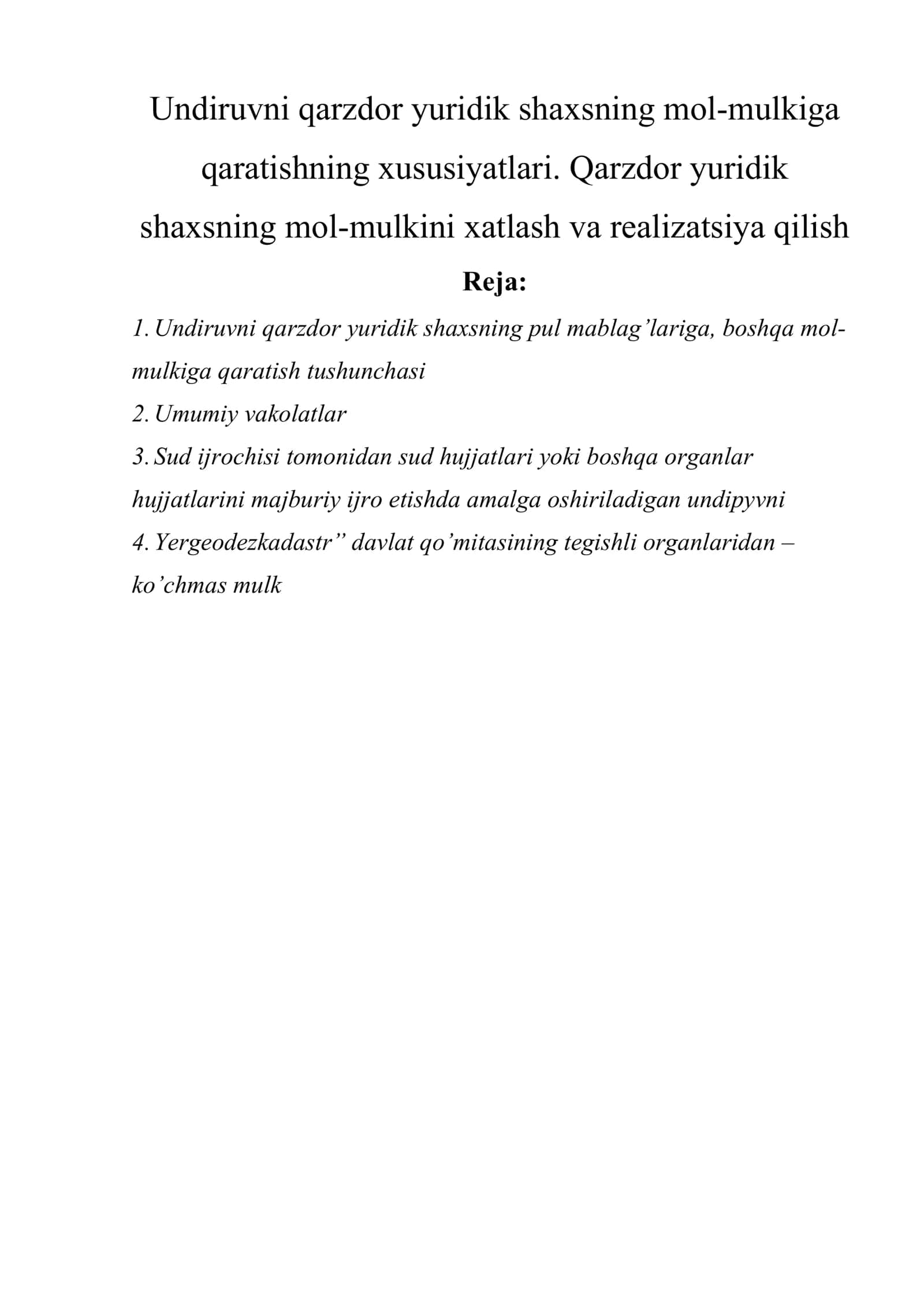 Undiruvni qarzdor yuridik shaxsning mol-mulkiga qaratishning xususiyatlari