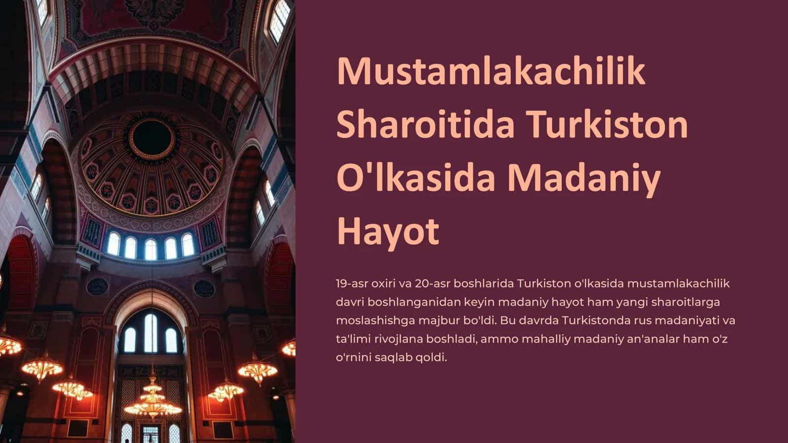 Mustamlakachilik Sharoitida Turkiston O'lkasida Madaniy Hayot